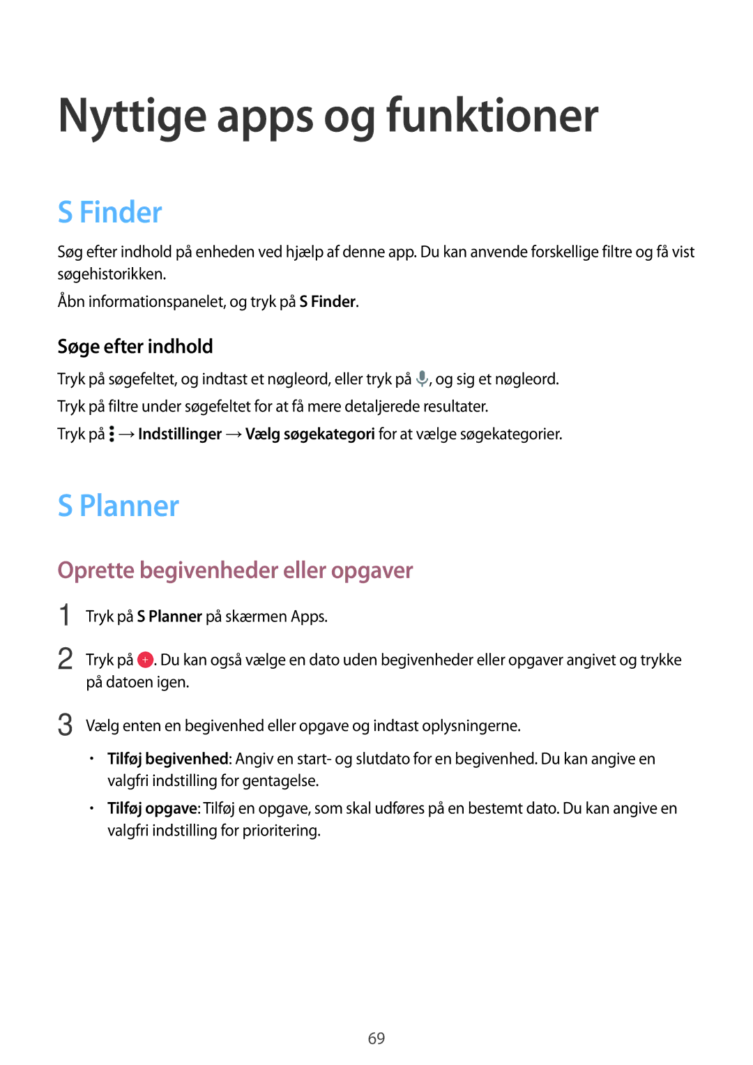 Samsung SM-A300FZWUTEN Nyttige apps og funktioner, Finder, Planner, Oprette begivenheder eller opgaver, Søge efter indhold 
