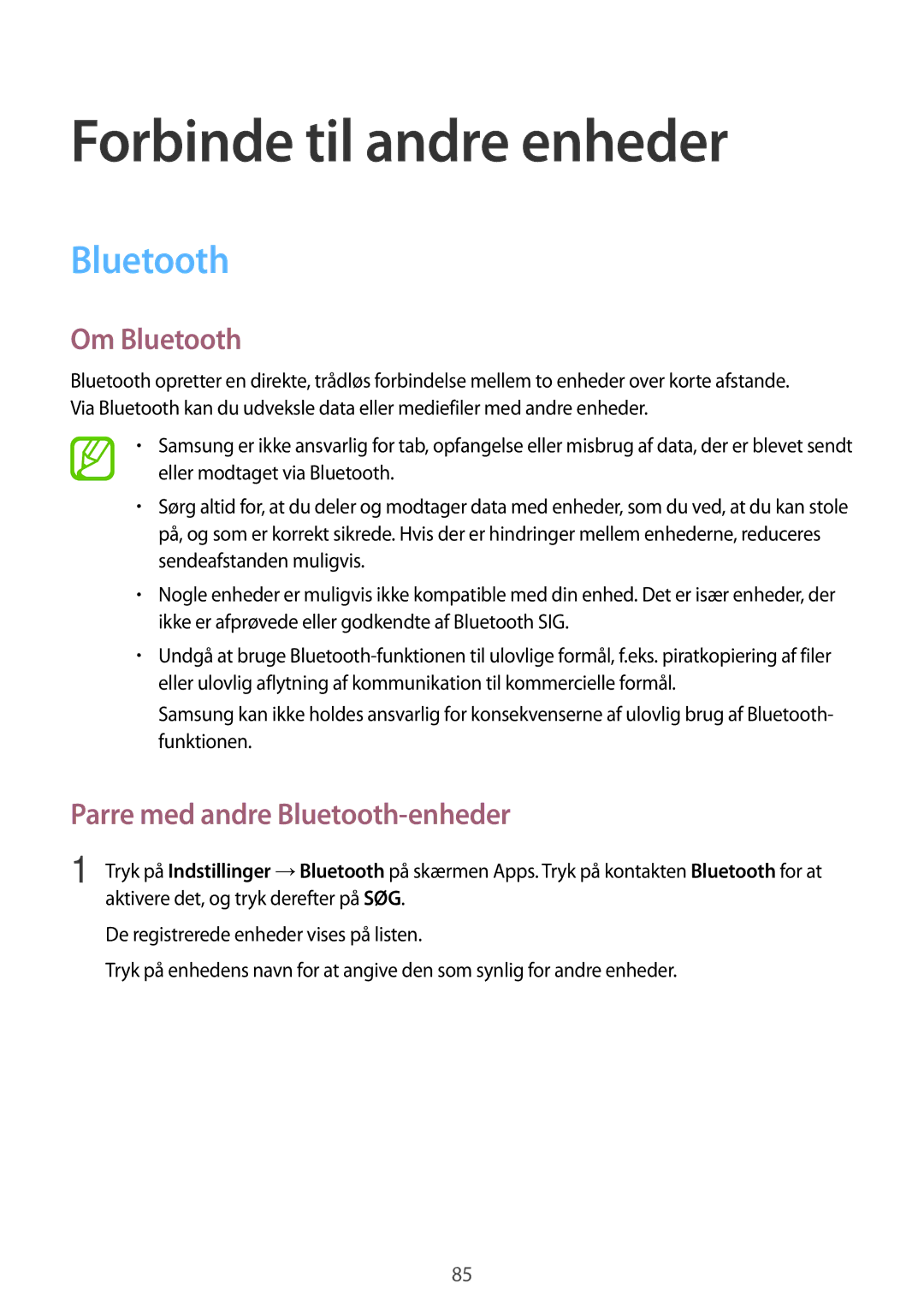 Samsung SM-A300FZKUNEE, SM-A300FZWUTEN Forbinde til andre enheder, Om Bluetooth, Parre med andre Bluetooth-enheder 