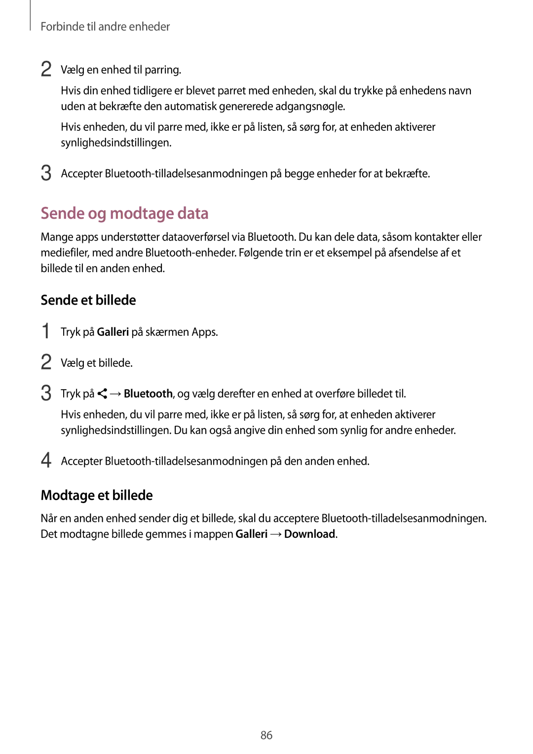 Samsung SM-A300FZWUTEN, SM-A300FZKUNEE, SM-A300FZSUNEE manual Sende og modtage data, Sende et billede, Modtage et billede 