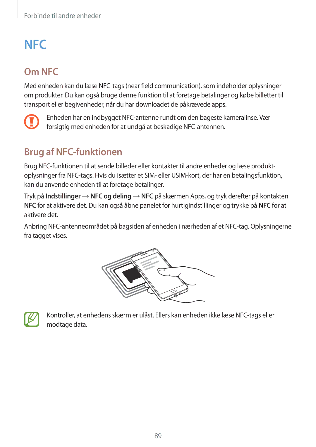 Samsung SM-A300FZSUTEN, SM-A300FZKUNEE, SM-A300FZWUTEN, SM-A300FZSUNEE, SM-A300FZBUNEE manual Om NFC, Brug af NFC-funktionen 