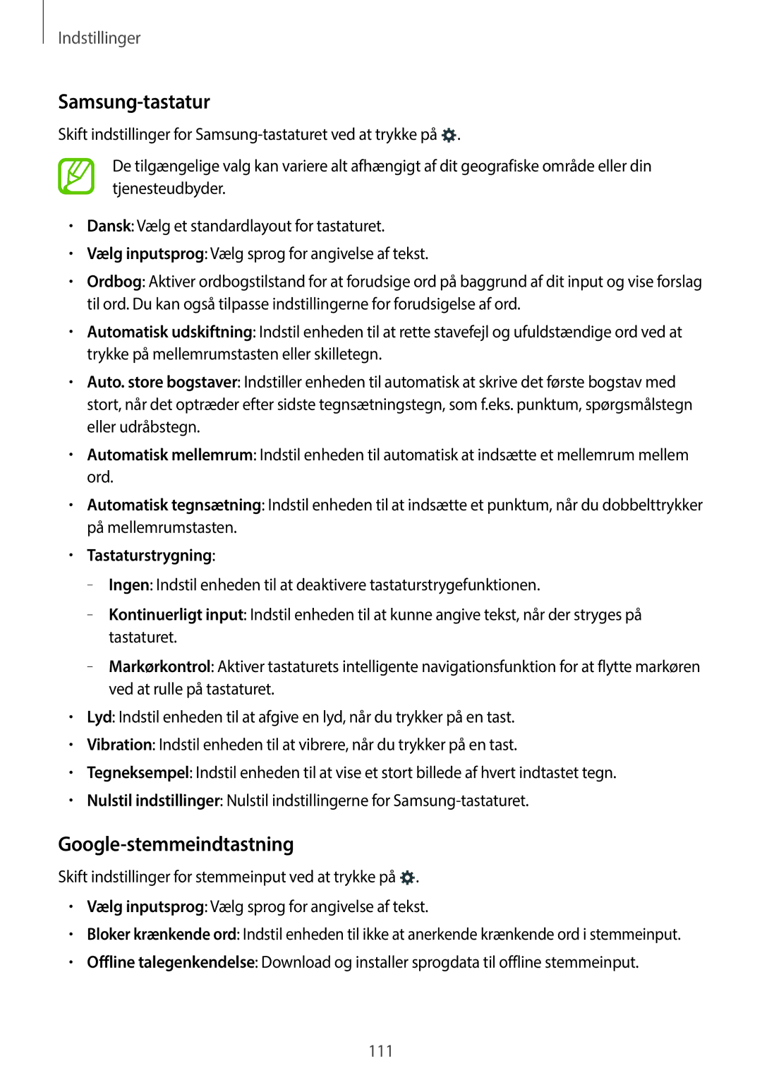 Samsung SM-A300FZDUNEE, SM-A300FZKUNEE, SM-A300FZWUTEN manual Samsung-tastatur, Google-stemmeindtastning, Tastaturstrygning 