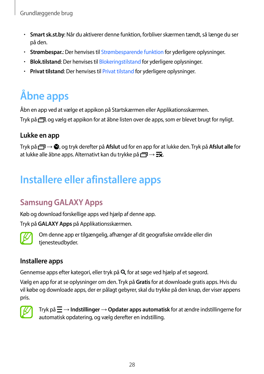 Samsung CG-A300FZKRNEE Åbne apps, Installere eller afinstallere apps, Samsung Galaxy Apps, Lukke en app, Installere apps 