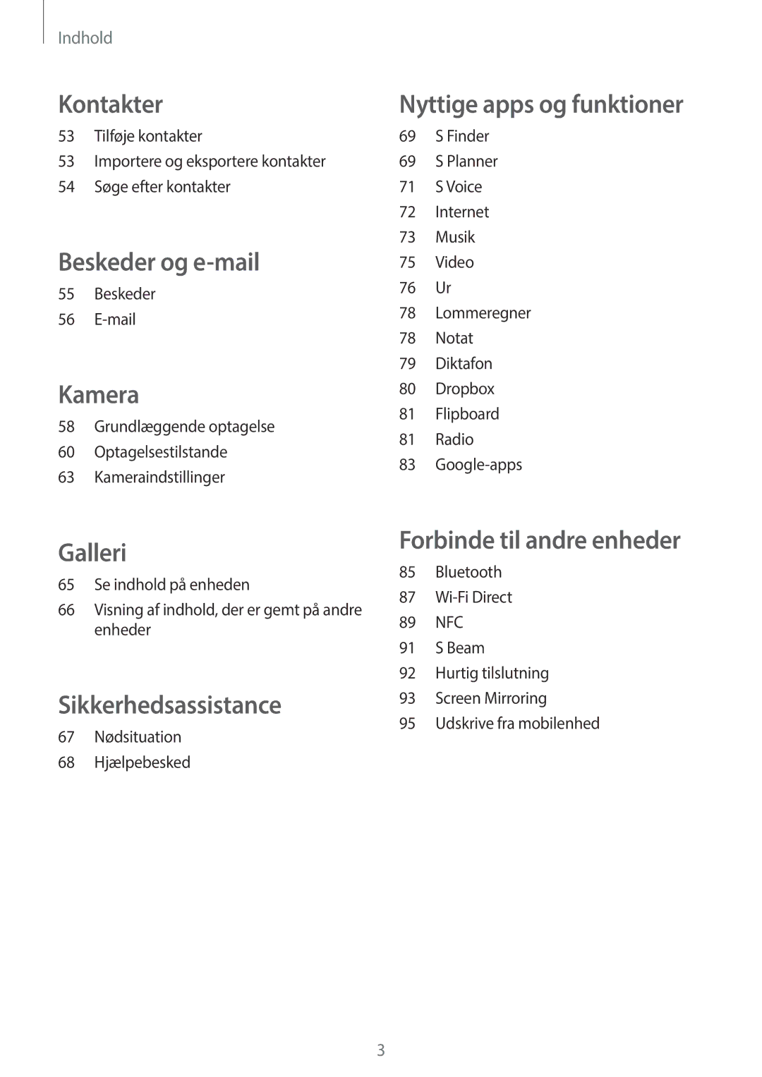 Samsung SM-A300FZBUNEE, SM-A300FZKUNEE, SM-A300FZWUTEN, SM-A300FZSUNEE, SM-A300FZSUTEN, SM-A300FZKUHTS manual Beskeder og e-mail 