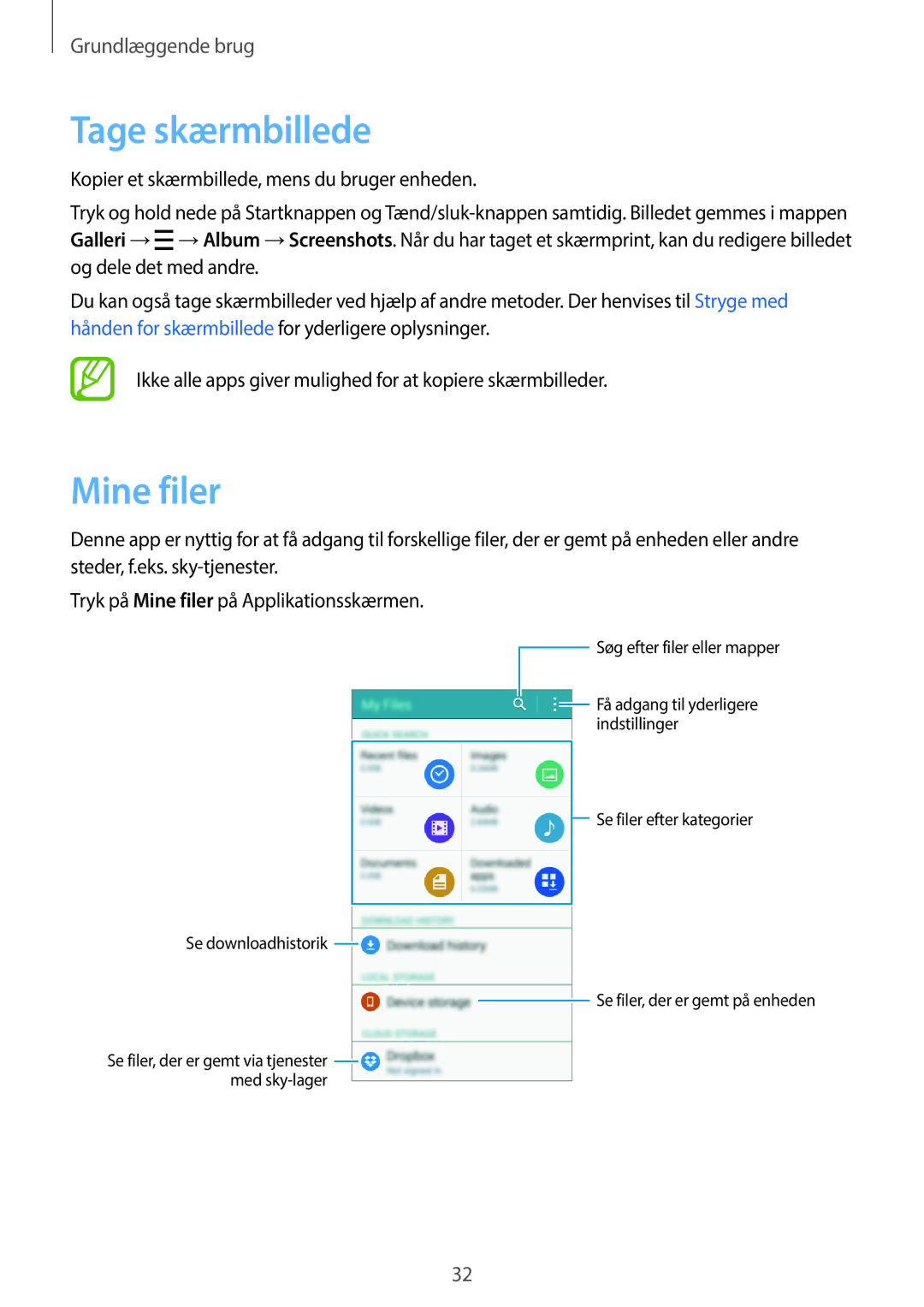 Samsung SM-A300FZKUVDS, SM-A300FZKUNEE, SM-A300FZWUTEN, SM-A300FZSUNEE, SM-A300FZBUNEE manual Tage skærmbillede, Mine filer 