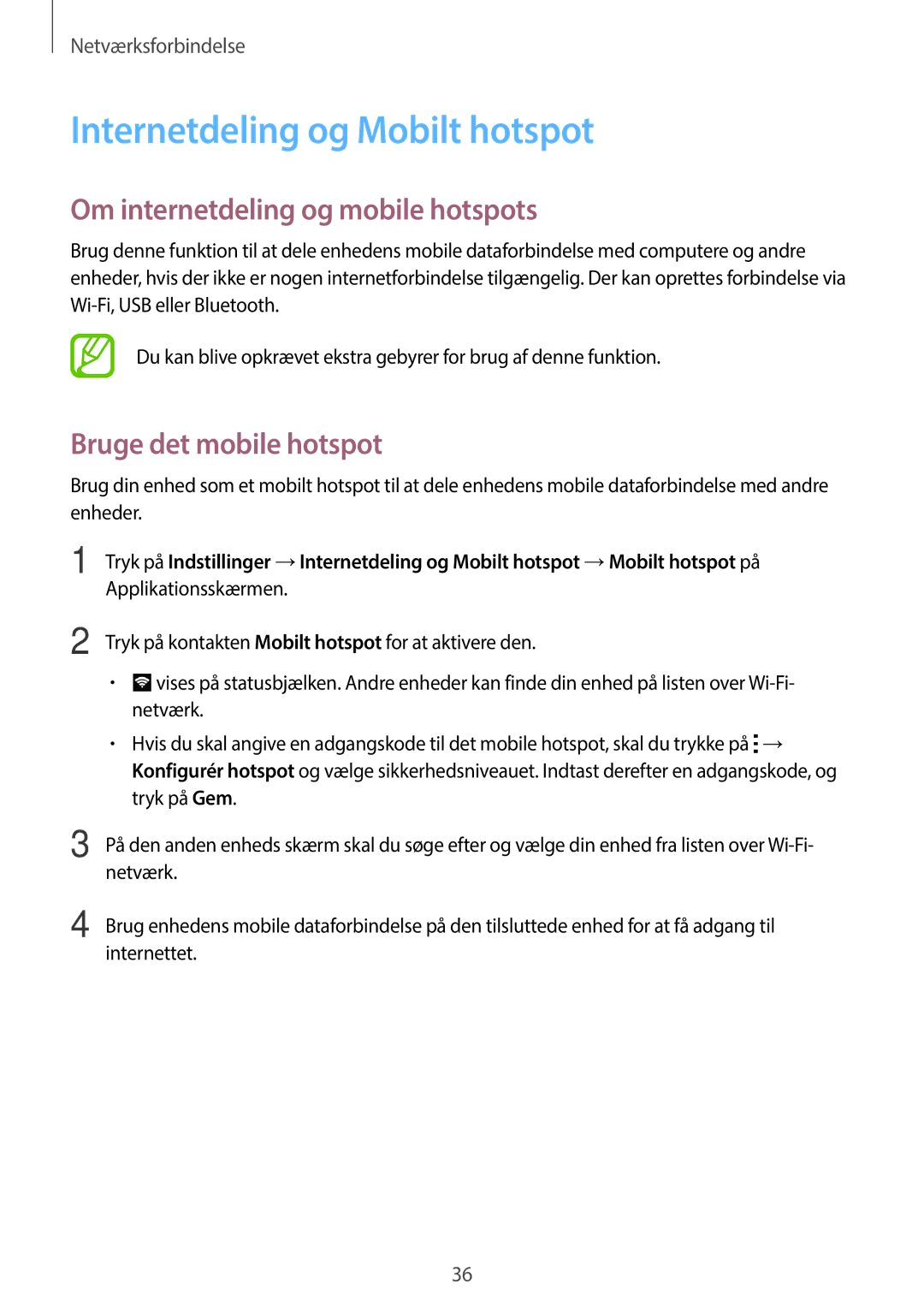 Samsung SM-A300FZSUNEE Internetdeling og Mobilt hotspot, Om internetdeling og mobile hotspots, Bruge det mobile hotspot 