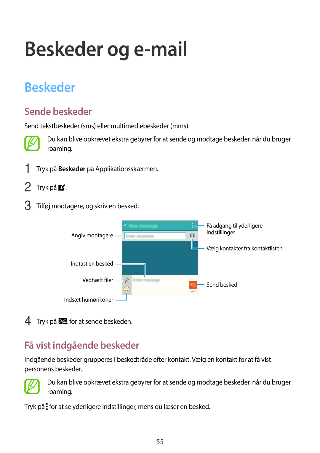 Samsung SM-A300FZSUTEN, SM-A300FZKUNEE, SM-A300FZWUTEN manual Beskeder og e-mail, Sende beskeder, Få vist indgående beskeder 