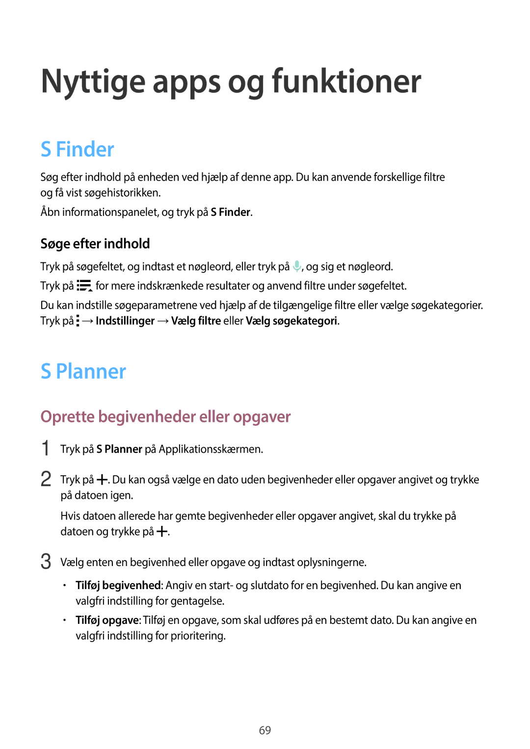 Samsung SM-A300FZWUTEN Nyttige apps og funktioner, Finder, Planner, Oprette begivenheder eller opgaver, Søge efter indhold 