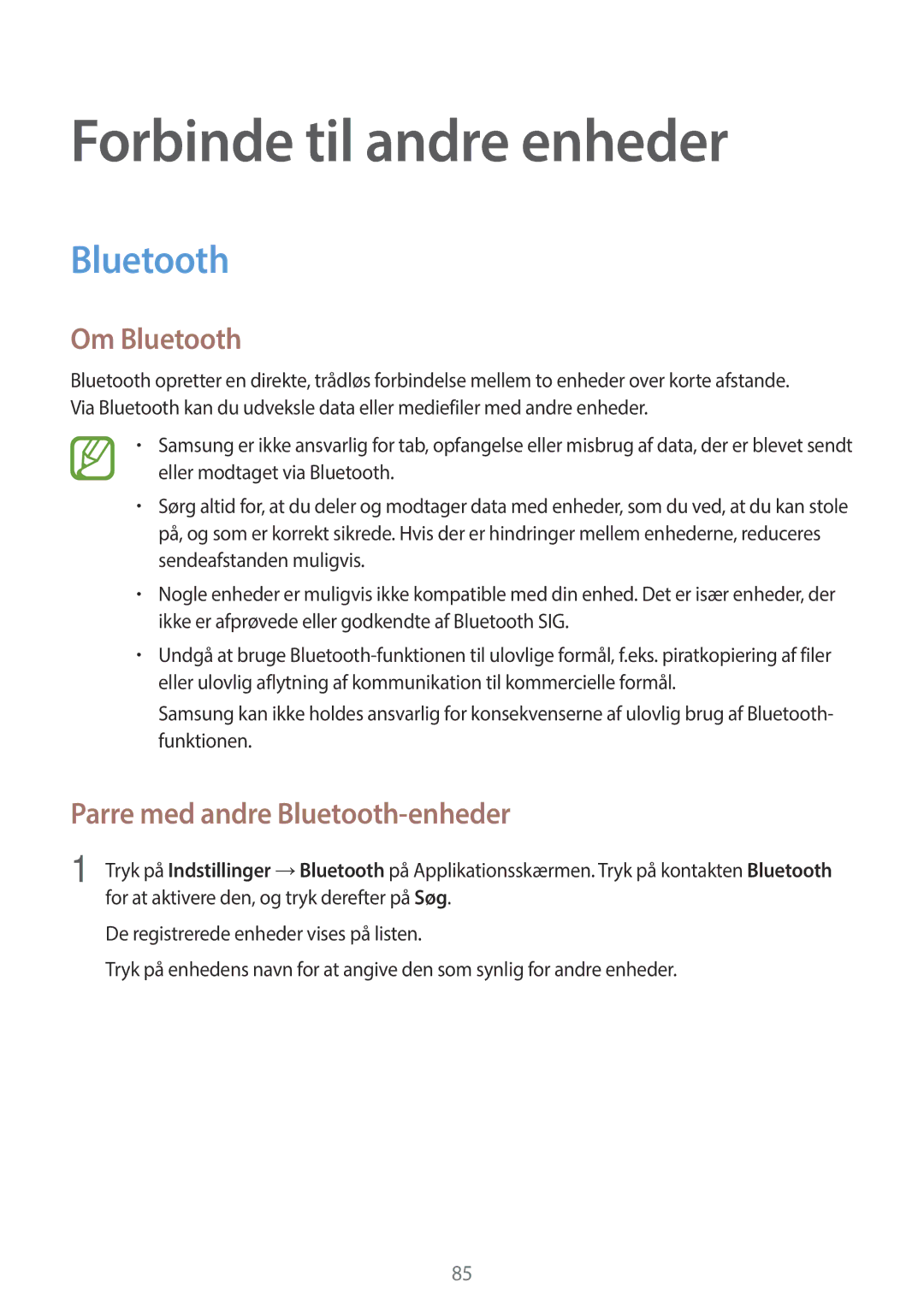 Samsung SM-A300FZKUNEE, SM-A300FZWUTEN Forbinde til andre enheder, Om Bluetooth, Parre med andre Bluetooth-enheder 