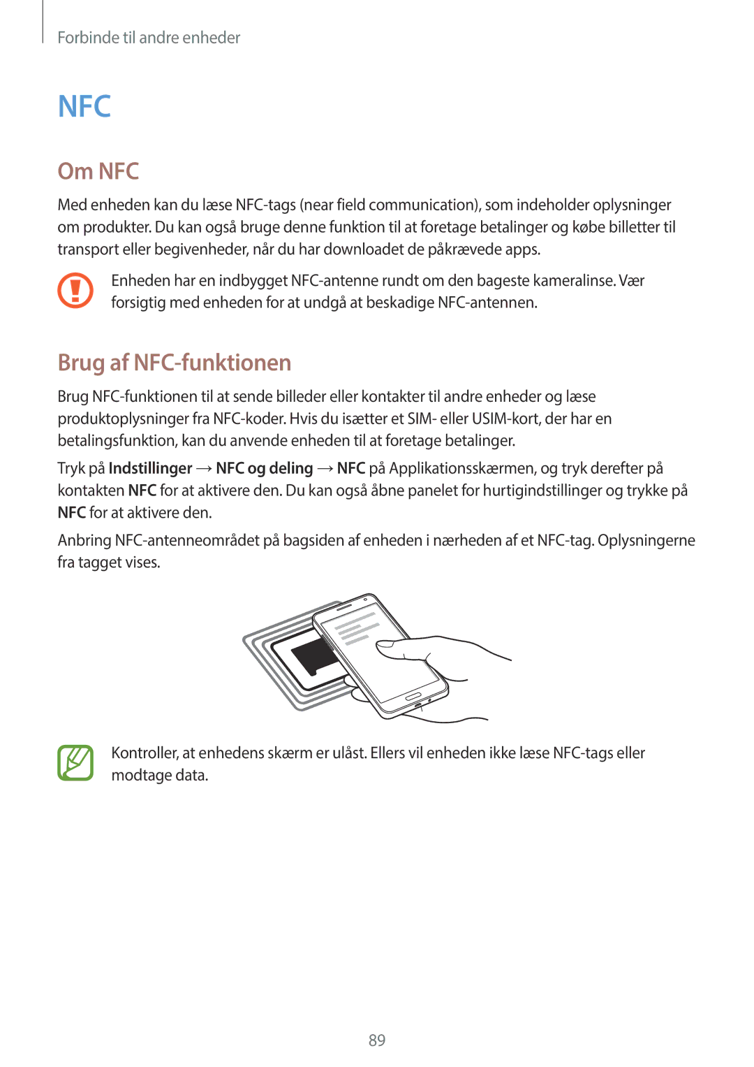 Samsung SM-A300FZSUTEN, SM-A300FZKUNEE, SM-A300FZWUTEN, SM-A300FZSUNEE, SM-A300FZBUNEE manual Om NFC, Brug af NFC-funktionen 