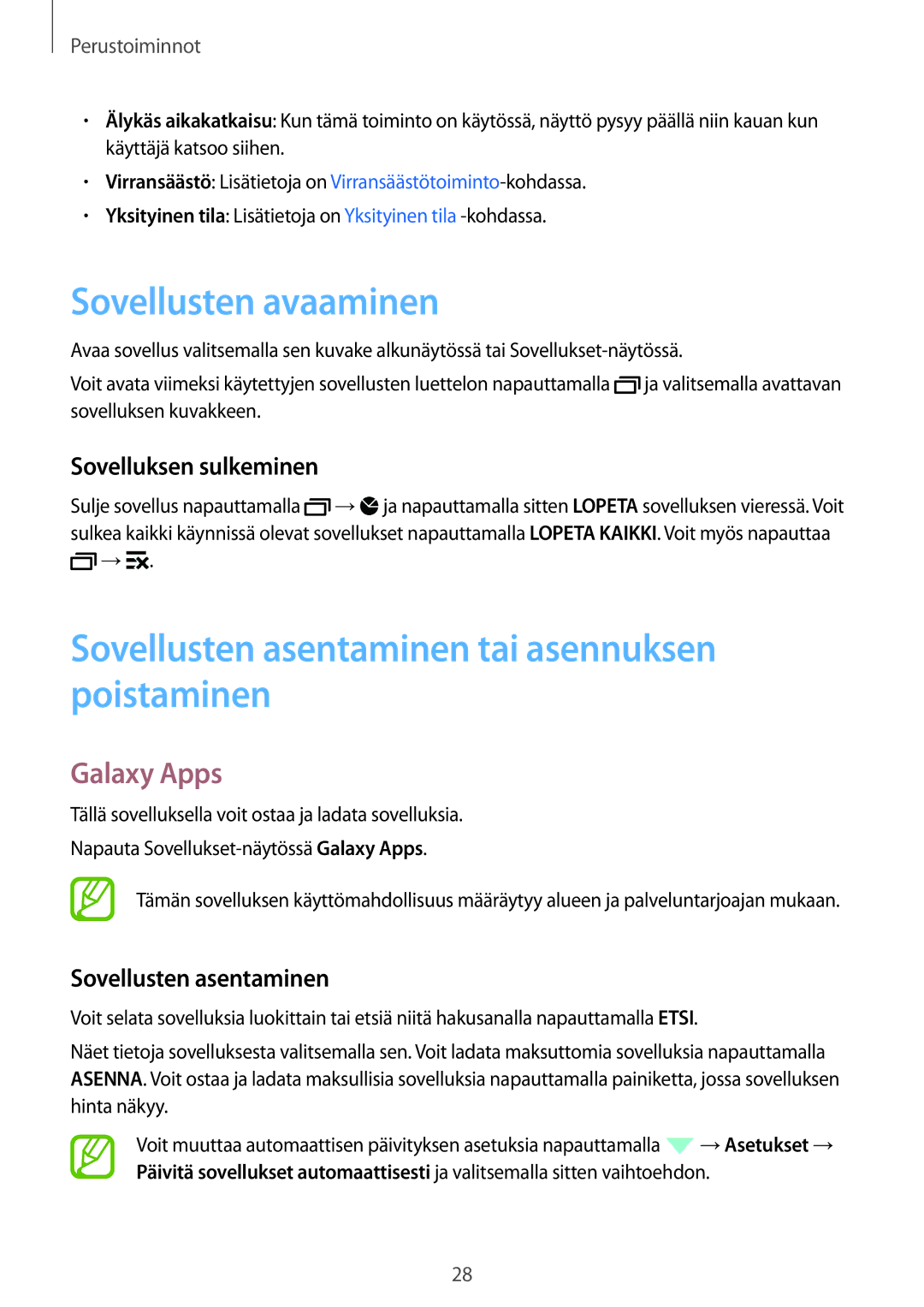 Samsung CG-A300FZKRNEE manual Sovellusten avaaminen, Sovellusten asentaminen tai asennuksen poistaminen, Galaxy Apps 