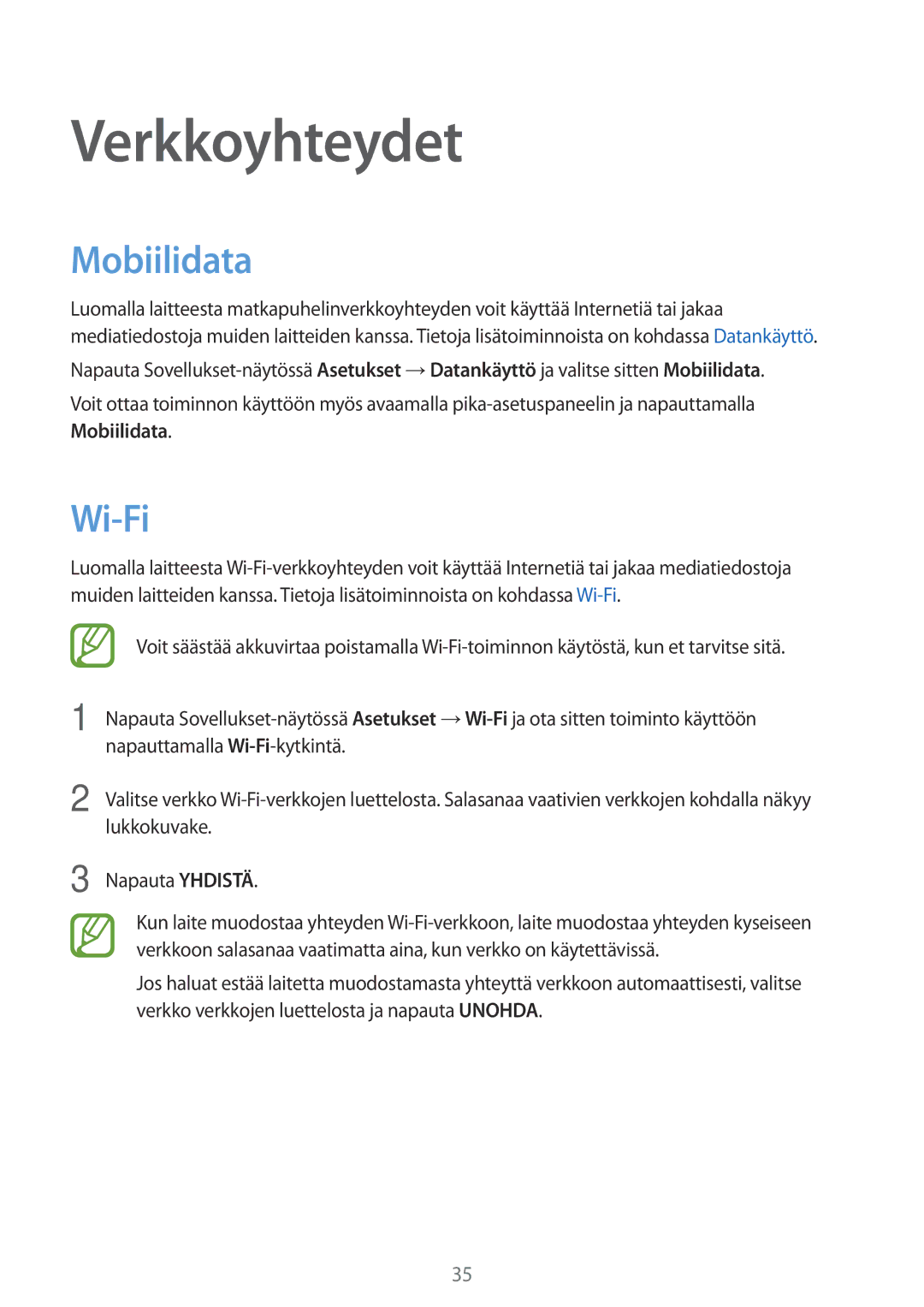 Samsung SM-A300FZWUTEN, SM-A300FZKUNEE, SM-A300FZSUNEE, SM-A300FZBUNEE, SM-A300FZSUTEN Verkkoyhteydet, Mobiilidata, Wi-Fi 