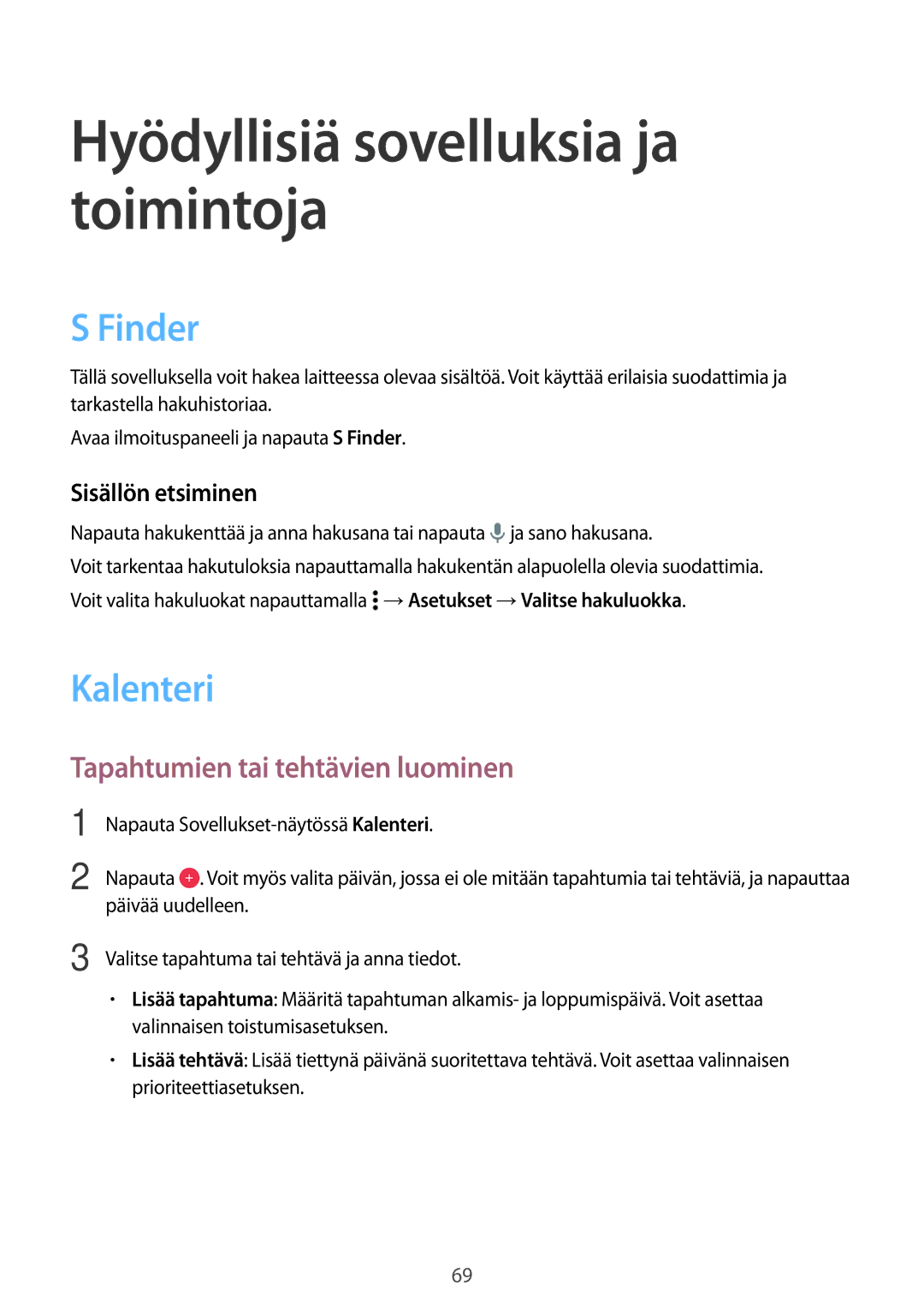 Samsung SM-A300FZWUTEN, SM-A300FZKUNEE manual Finder, Kalenteri, Tapahtumien tai tehtävien luominen, Sisällön etsiminen 