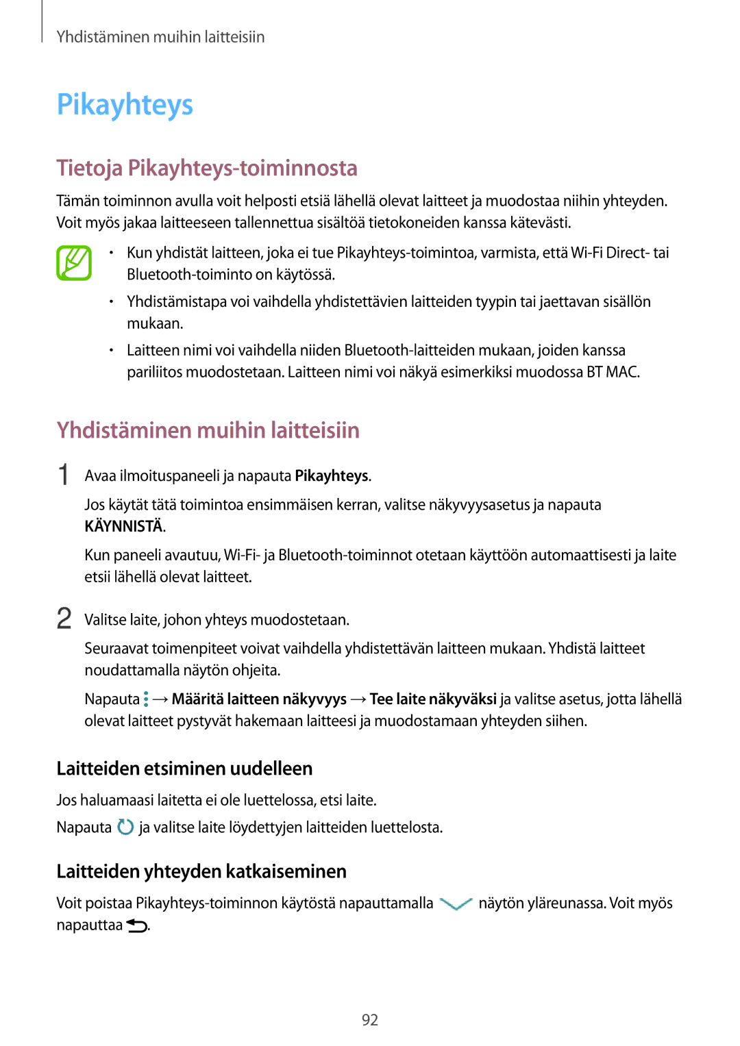 Samsung SM-A300FZWUVDS, SM-A300FZKUNEE, SM-A300FZWUTEN Tietoja Pikayhteys-toiminnosta, Laitteiden etsiminen uudelleen 