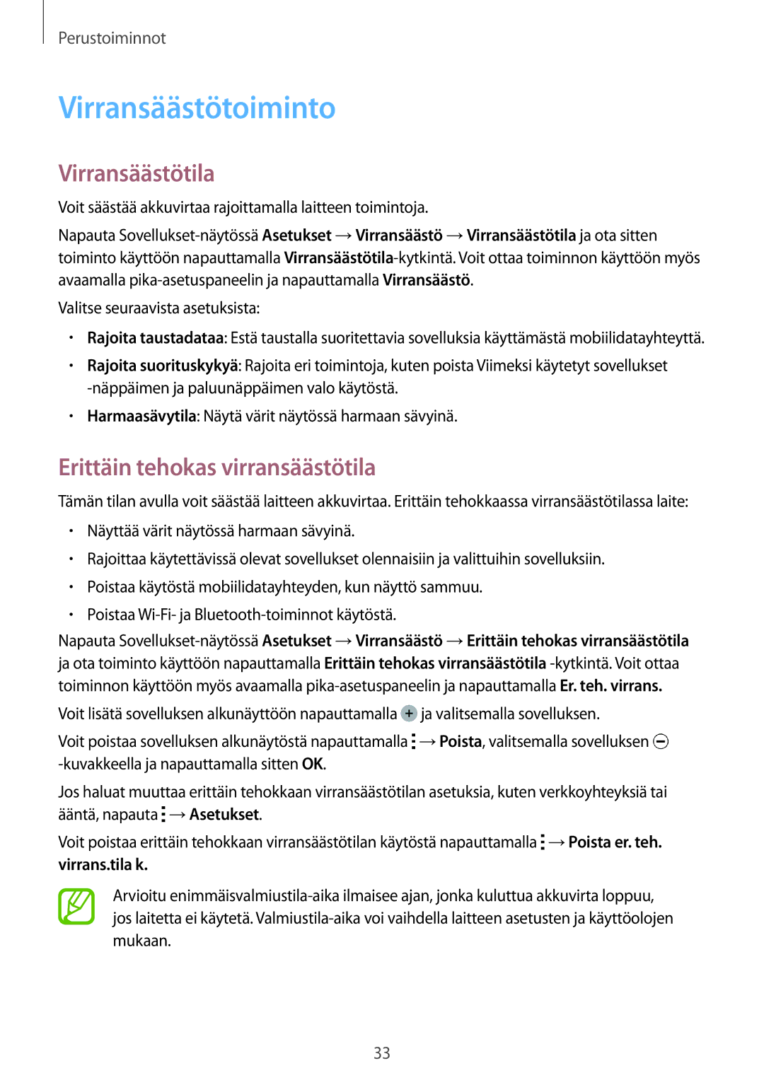 Samsung SM-A300FZWUHTS manual Virransäästötoiminto, Virransäästötila, Erittäin tehokas virransäästötila, Virrans.tila k 