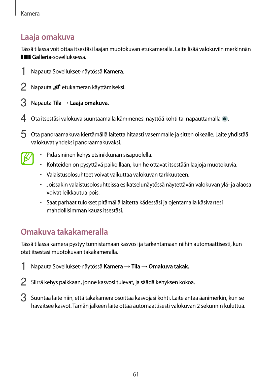 Samsung SM-A300FZWANEE, SM-A300FZKUNEE, SM-A300FZWUTEN manual Omakuva takakameralla, Napauta Tila →Laaja omakuva 