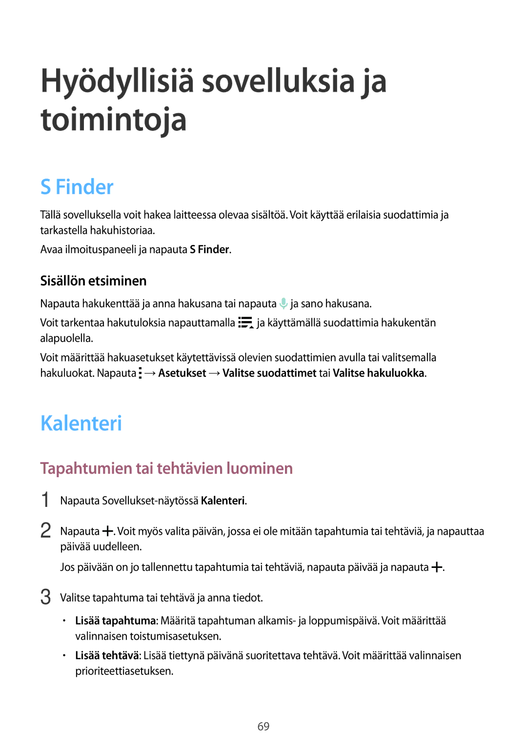 Samsung SM-A300FZWUTEN, SM-A300FZKUNEE manual Finder, Kalenteri, Tapahtumien tai tehtävien luominen, Sisällön etsiminen 