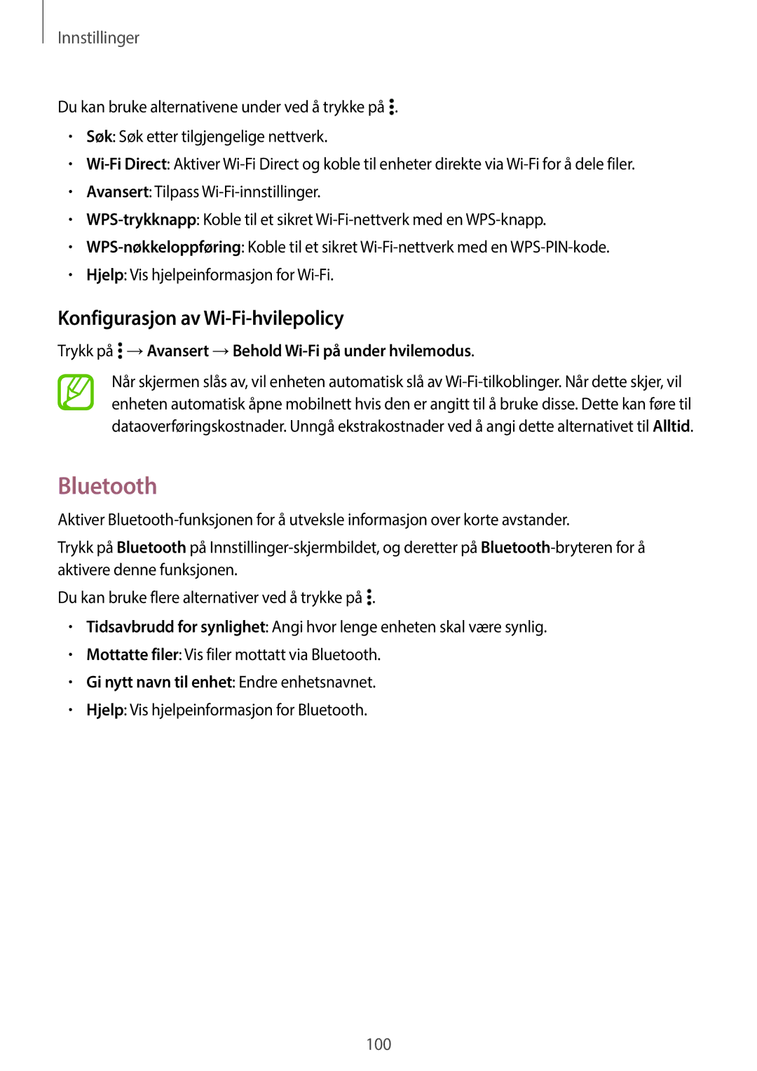 Samsung SM-A300FZKUVDS Bluetooth, Konfigurasjon av Wi-Fi-hvilepolicy, Trykk på →Avansert →Behold Wi-Fi på under hvilemodus 