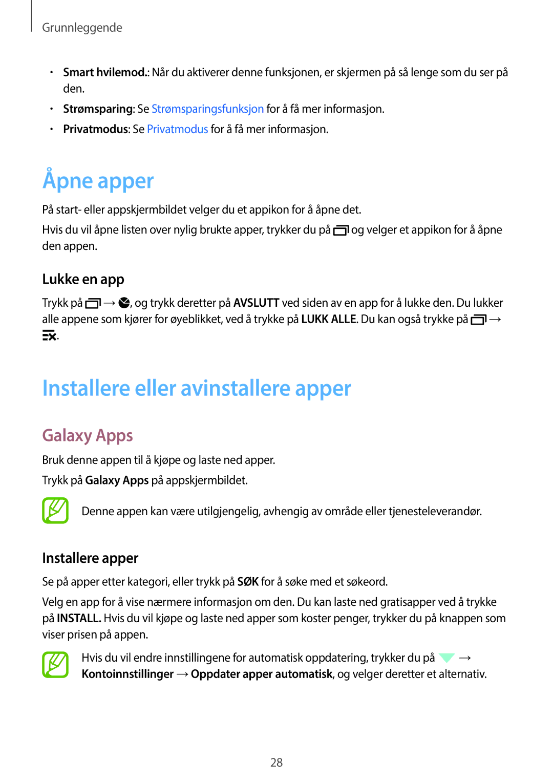 Samsung CG-A300FZKRNEE manual Åpne apper, Installere eller avinstallere apper, Galaxy Apps, Lukke en app, Installere apper 