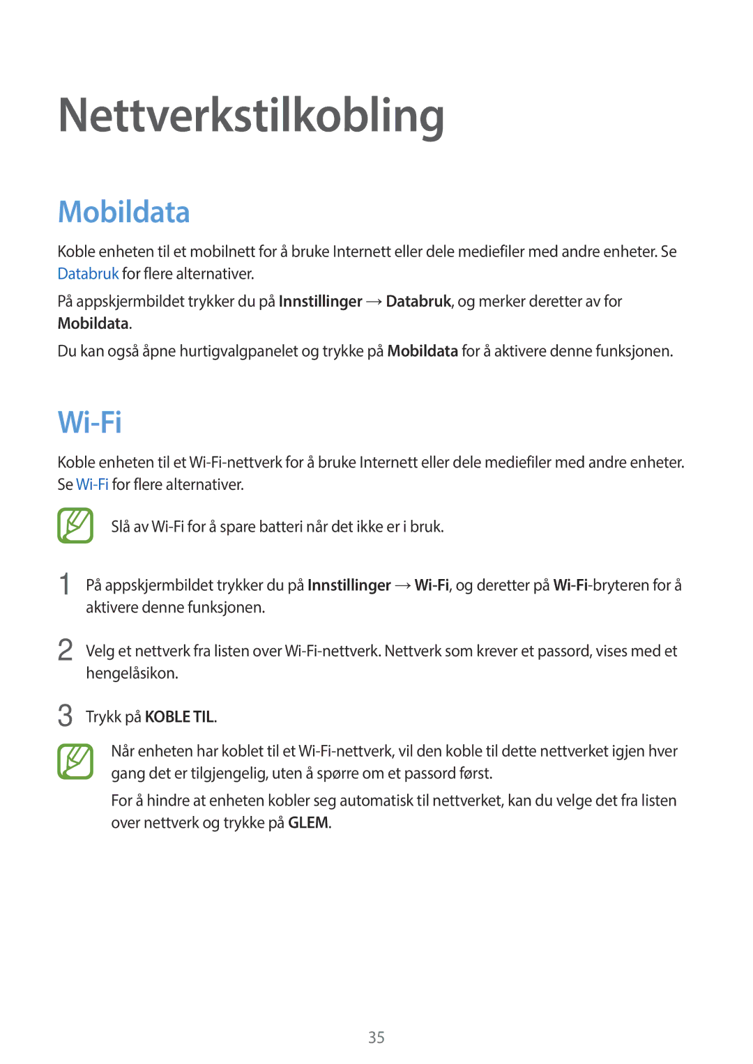 Samsung SM-A300FZWUTEN, SM-A300FZKUNEE, SM-A300FZSUNEE, SM-A300FZBUNEE, SM-A300FZSUTEN Nettverkstilkobling, Mobildata, Wi-Fi 