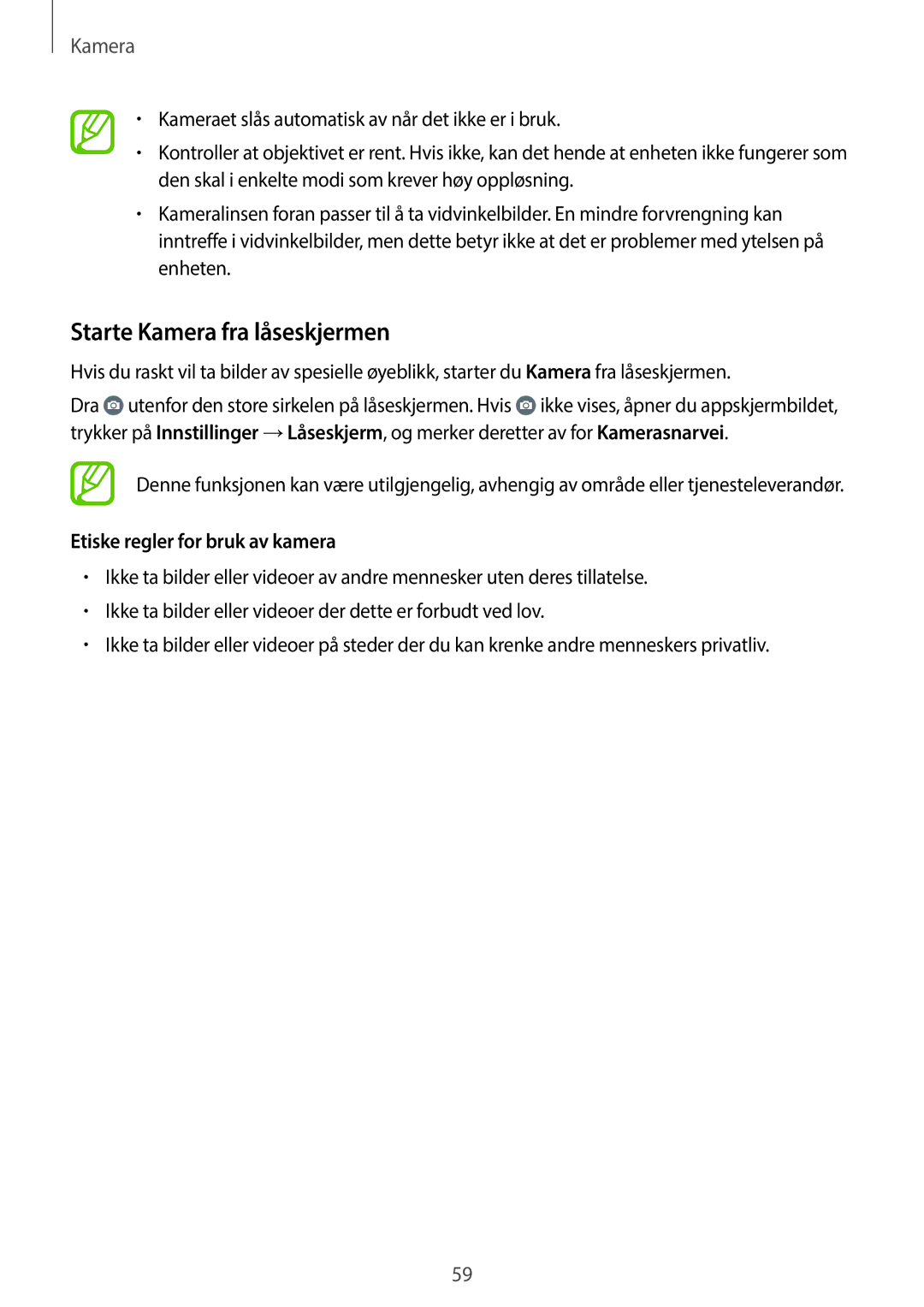 Samsung CG-A300FZWRNEE, SM-A300FZKUNEE, SM-A300FZWUTEN Starte Kamera fra låseskjermen, Etiske regler for bruk av kamera 