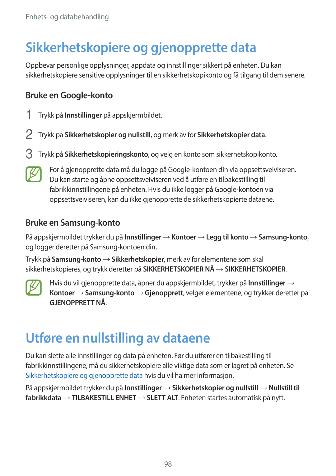 Samsung SM-A300FZWUNEE Sikkerhetskopiere og gjenopprette data, Utføre en nullstilling av dataene, Bruke en Google-konto 