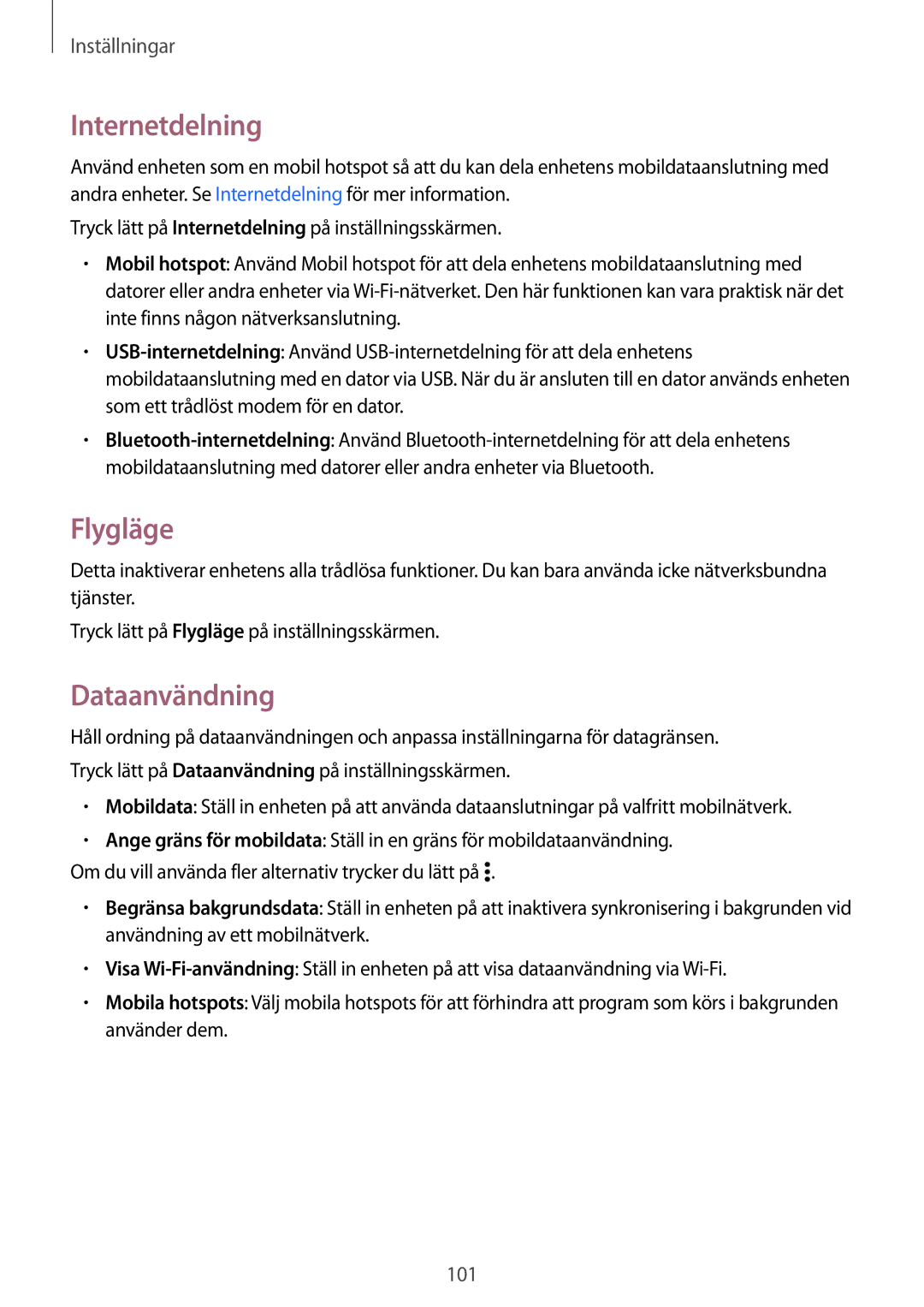 Samsung SM-A300FZWUHTS, SM-A300FZKUNEE, SM-A300FZWUTEN, SM-A300FZSUNEE manual Internetdelning, Flygläge, Dataanvändning 