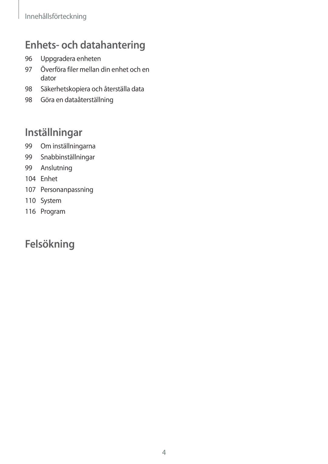 Samsung SM-A300FZSUTEN, SM-A300FZKUNEE, SM-A300FZWUTEN, SM-A300FZSUNEE, SM-A300FZBUNEE, SM-A300FZKUHTS manual Inställningar 