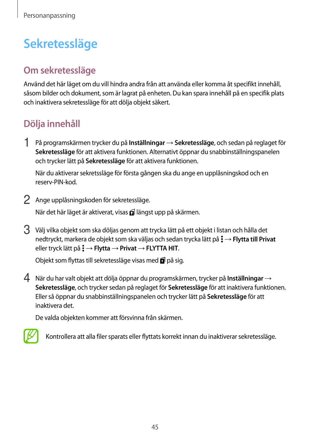 Samsung CG-A300FZKRNEE, SM-A300FZKUNEE, SM-A300FZWUTEN, SM-A300FZSUNEE manual Sekretessläge, Om sekretessläge, Dölja innehåll 