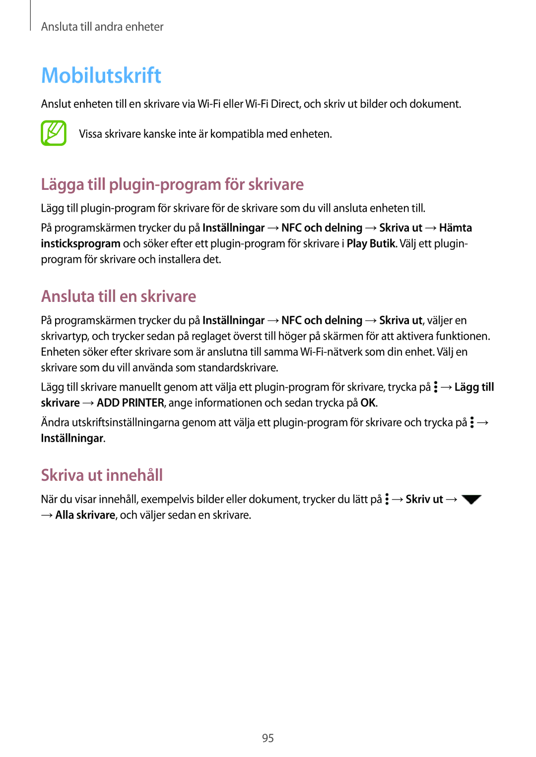 Samsung SM-A300FZWANEE Mobilutskrift, Lägga till plugin-program för skrivare, Ansluta till en skrivare, Skriva ut innehåll 