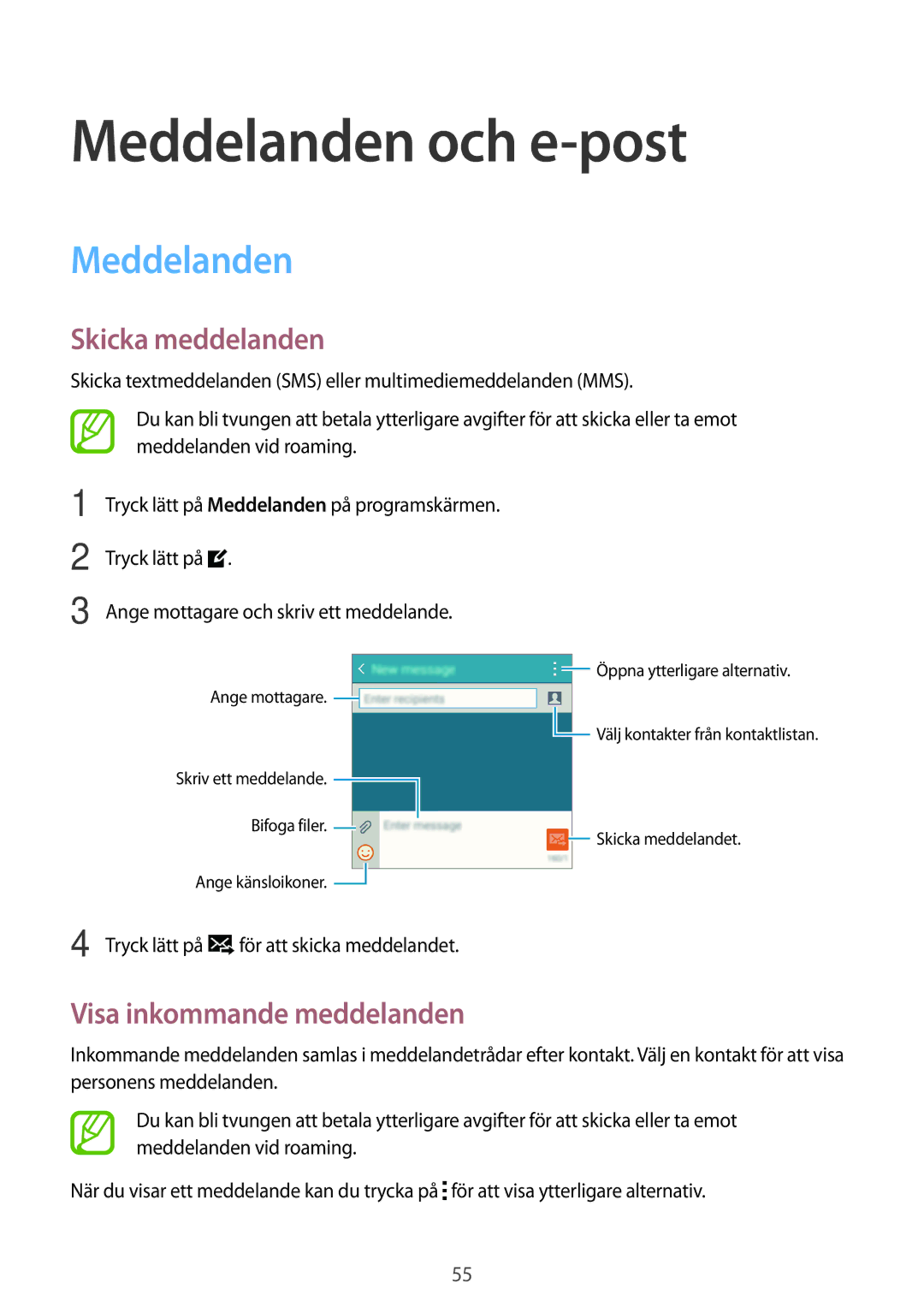 Samsung SM-A300FZSUTEN, SM-A300FZKUNEE manual Meddelanden och e-post, Skicka meddelanden, Visa inkommande meddelanden 