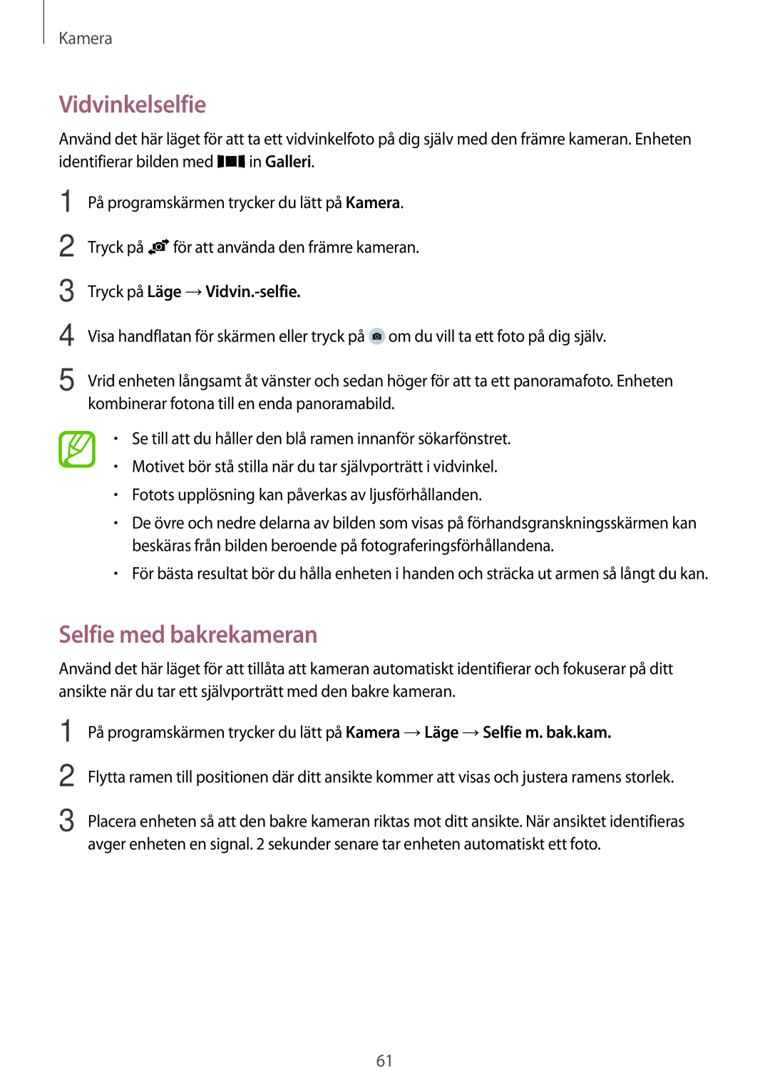 Samsung SM-A300FZWANEE, SM-A300FZKUNEE manual Vidvinkelselfie, Selfie med bakrekameran, Tryck på Läge →Vidvin.-selfie 