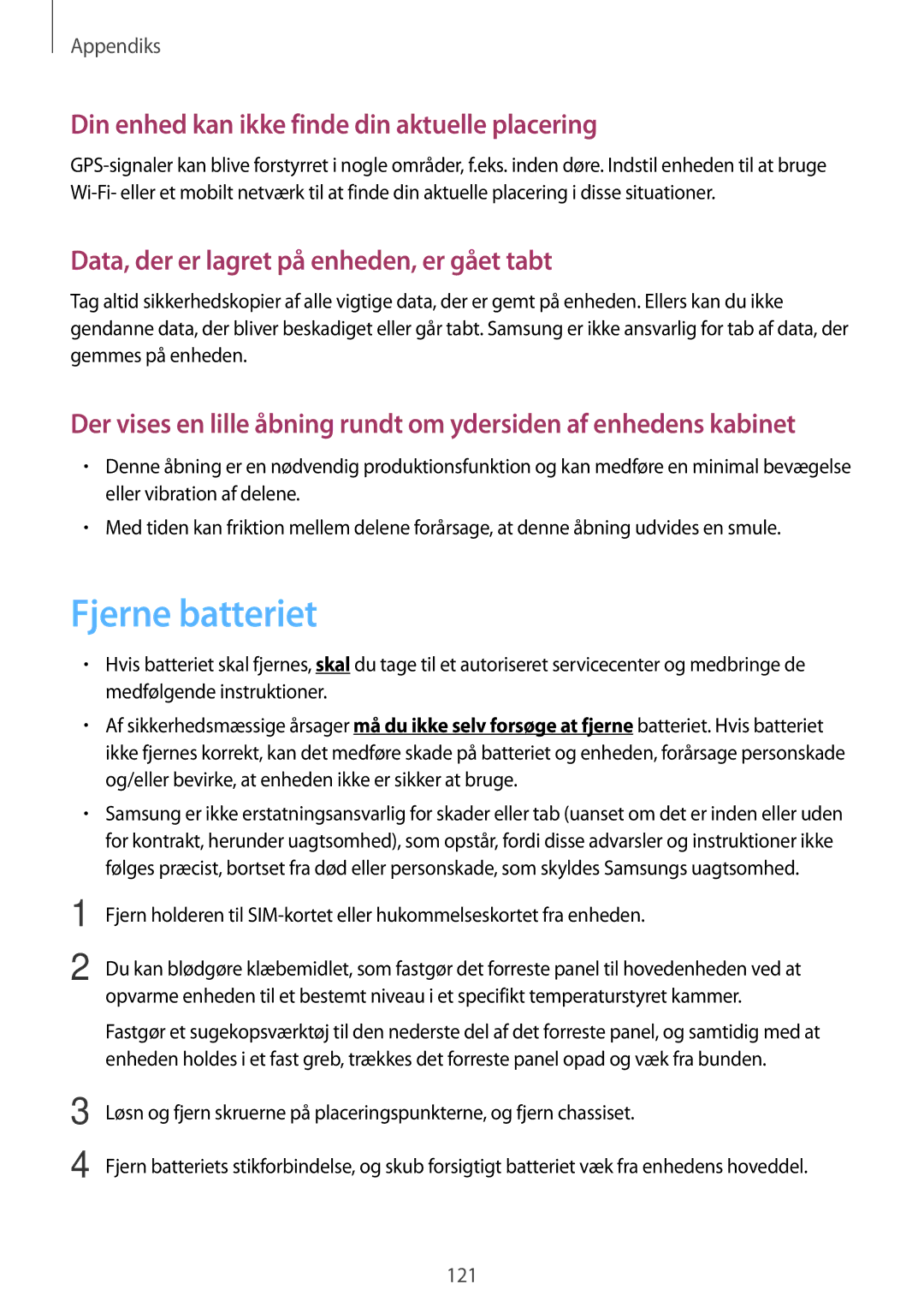 Samsung SM-A300FZSUNEE, SM-A300FZKUNEE, SM-A300FZWUTEN Fjerne batteriet, Din enhed kan ikke finde din aktuelle placering 