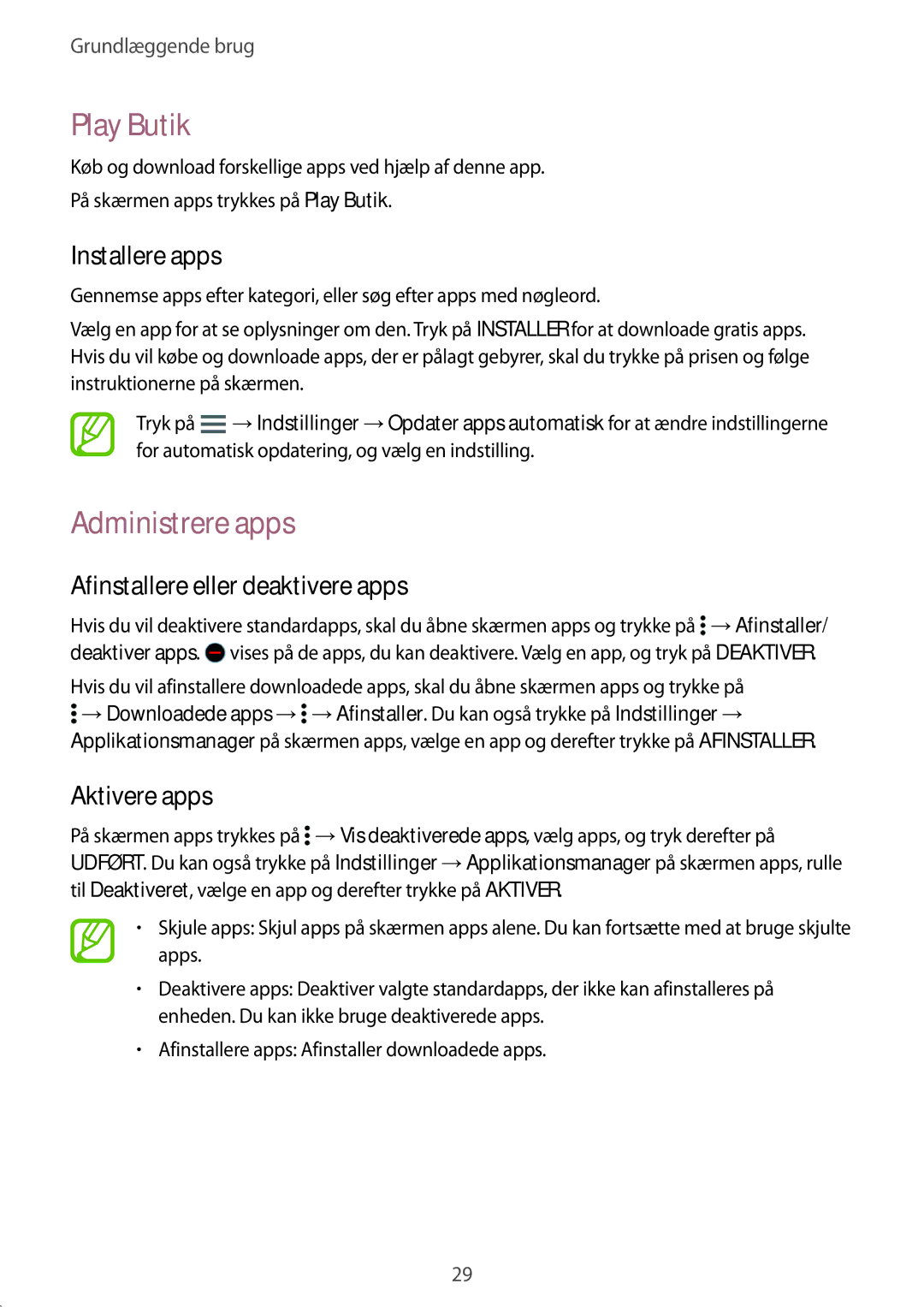 Samsung SM-A300FZIUNEE, SM-A300FZKUNEE Play Butik, Administrere apps, Afinstallere eller deaktivere apps, Aktivere apps 