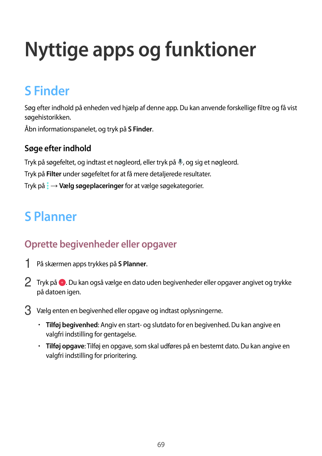 Samsung SM-A300FZWUTEN Nyttige apps og funktioner, Finder, Planner, Oprette begivenheder eller opgaver, Søge efter indhold 