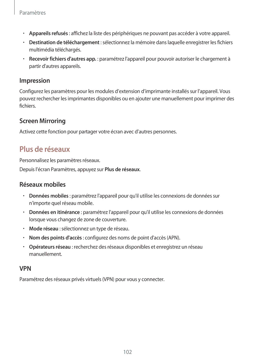 Samsung SM-A300FZWUFTM, SM-A300FZSUXEF, SM-A300FZKUBOG manual Plus de réseaux, Impression, Screen Mirroring, Réseaux mobiles 