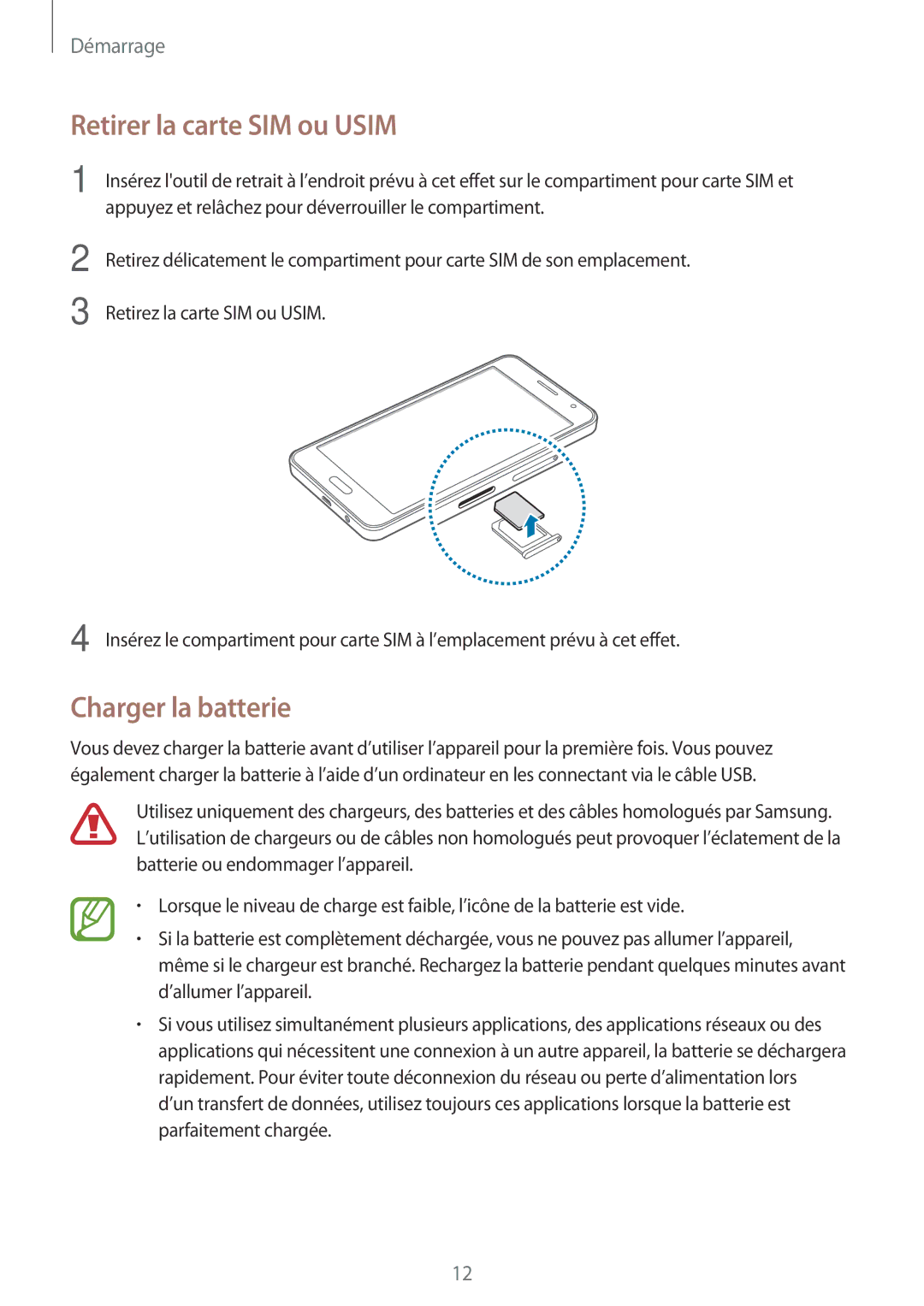 Samsung SM-A300FZWUFTM, SM-A300FZSUXEF, SM-A300FZKUBOG, SM-A300FZWUSFR Retirer la carte SIM ou Usim, Charger la batterie 