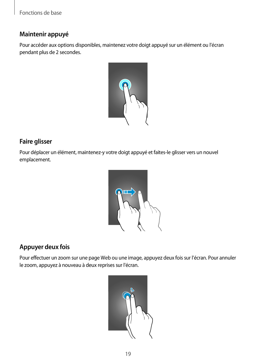 Samsung SM-A300FZKUFTM, SM-A300FZSUXEF, SM-A300FZKUBOG, SM-A300FZWUFTM Maintenir appuyé, Faire glisser, Appuyer deux fois 