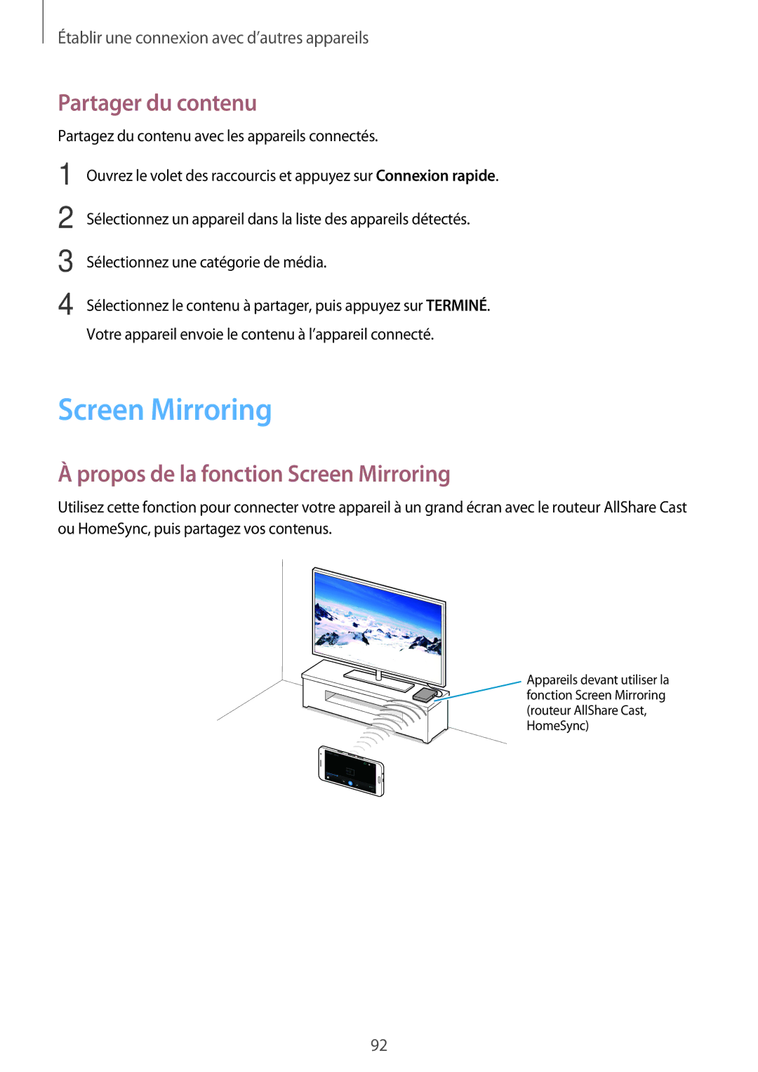 Samsung SM-A300FZWUFTM, SM-A300FZSUXEF, SM-A300FZKUBOG manual Partager du contenu, Propos de la fonction Screen Mirroring 