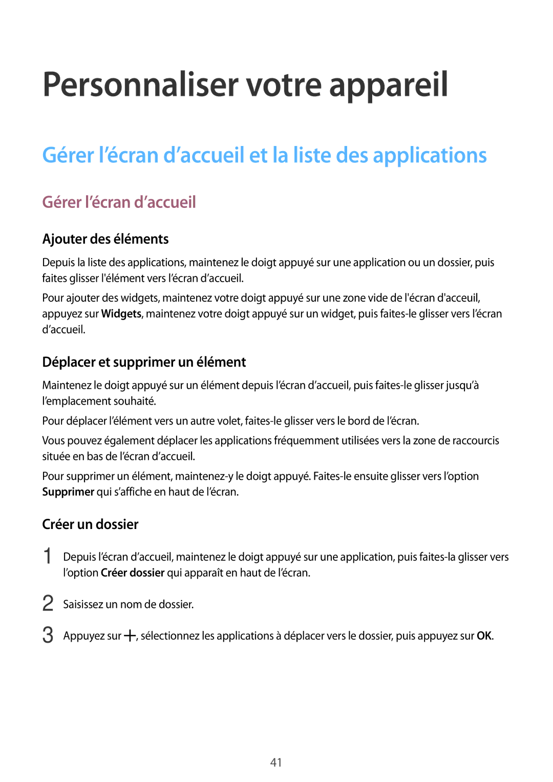 Samsung SM-A300FZKUBOG manual Personnaliser votre appareil, Gérer l’écran d’accueil, Ajouter des éléments, Créer un dossier 