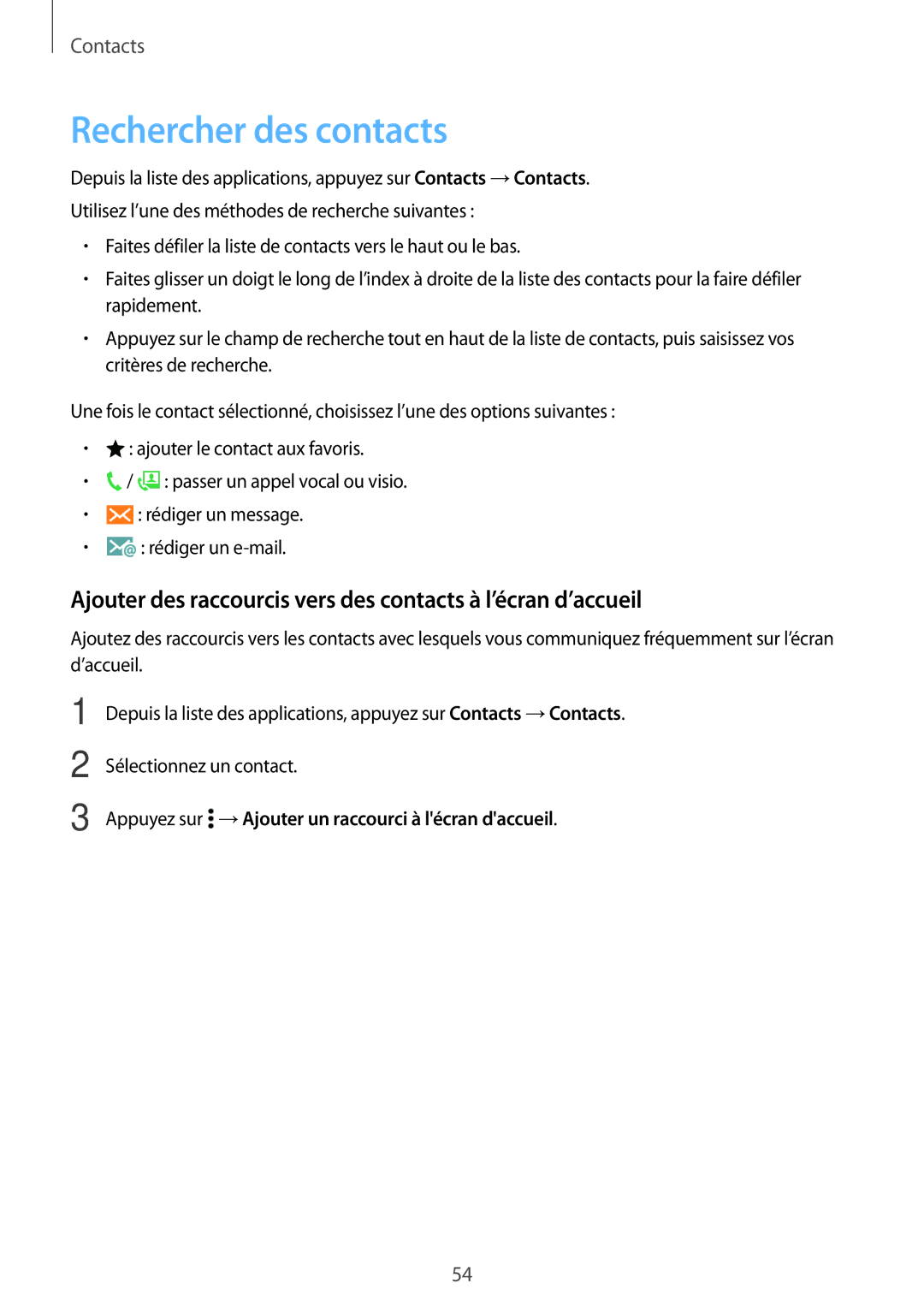 Samsung SM-A300FZWUBOG, SM-A300FZSUXEF manual Rechercher des contacts, Appuyez sur →Ajouter un raccourci à lécran daccueil 