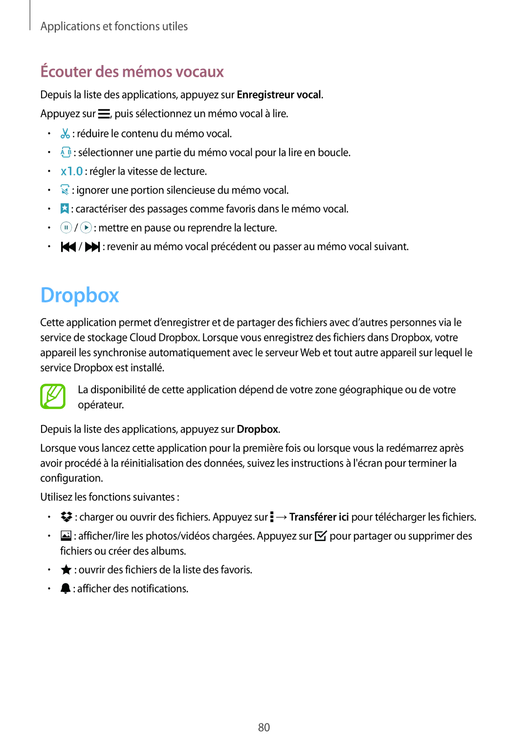 Samsung SM-A300FZSUXEF, SM-A300FZKUBOG, SM-A300FZWUFTM, SM-A300FZWUSFR, SM-A300FZWUBOG manual Dropbox, Écouter des mémos vocaux 