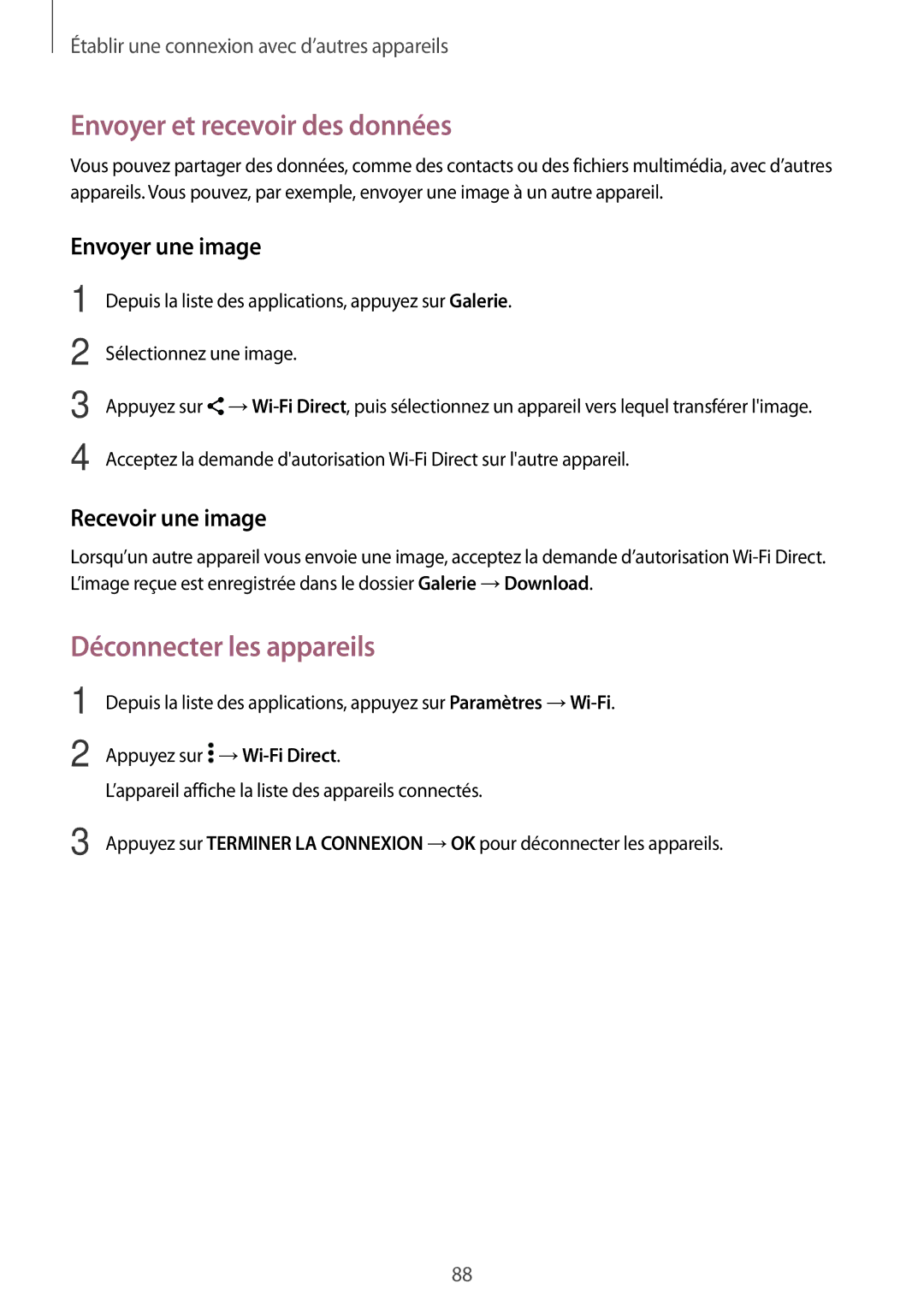 Samsung SM-A300FZKUSFR, SM-A300FZSUXEF, SM-A300FZKUBOG, SM-A300FZWUFTM, SM-A300FZWUSFR manual Déconnecter les appareils 