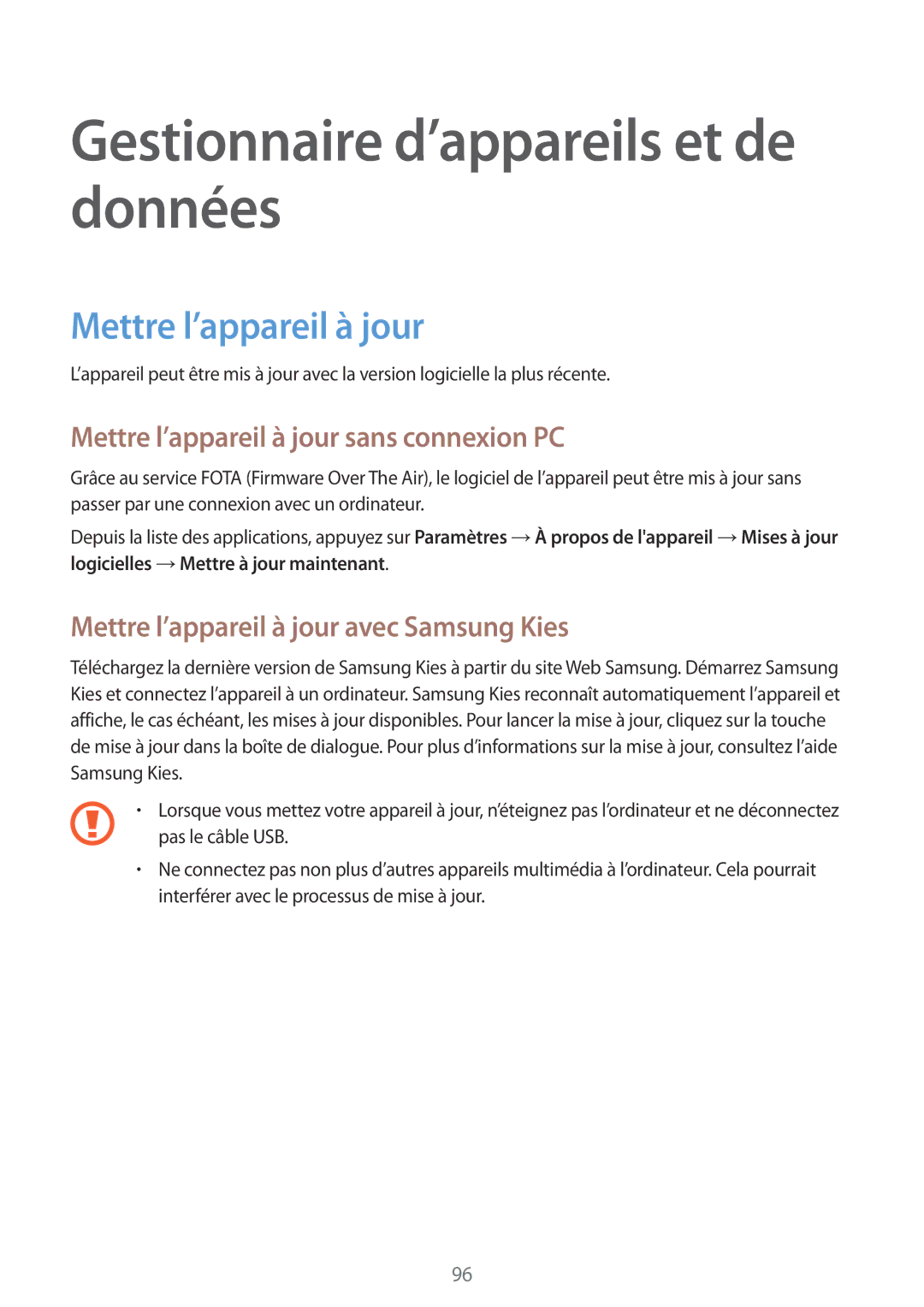 Samsung SM-A300FZKUXEF, SM-A300FZSUXEF, SM-A300FZKUBOG Gestionnaire d’appareils et de données, Mettre l’appareil à jour 