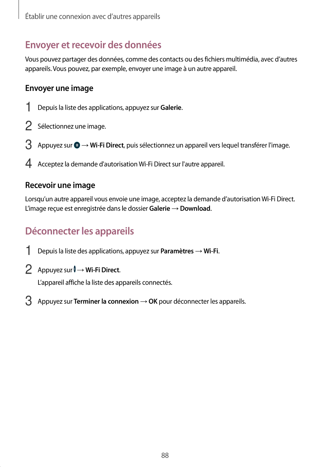 Samsung SM-A300FZKUSFR, SM-A300FZSUXEF, SM-A300FZKUBOG, SM-A300FZWUFTM, SM-A300FZWUSFR manual Déconnecter les appareils 