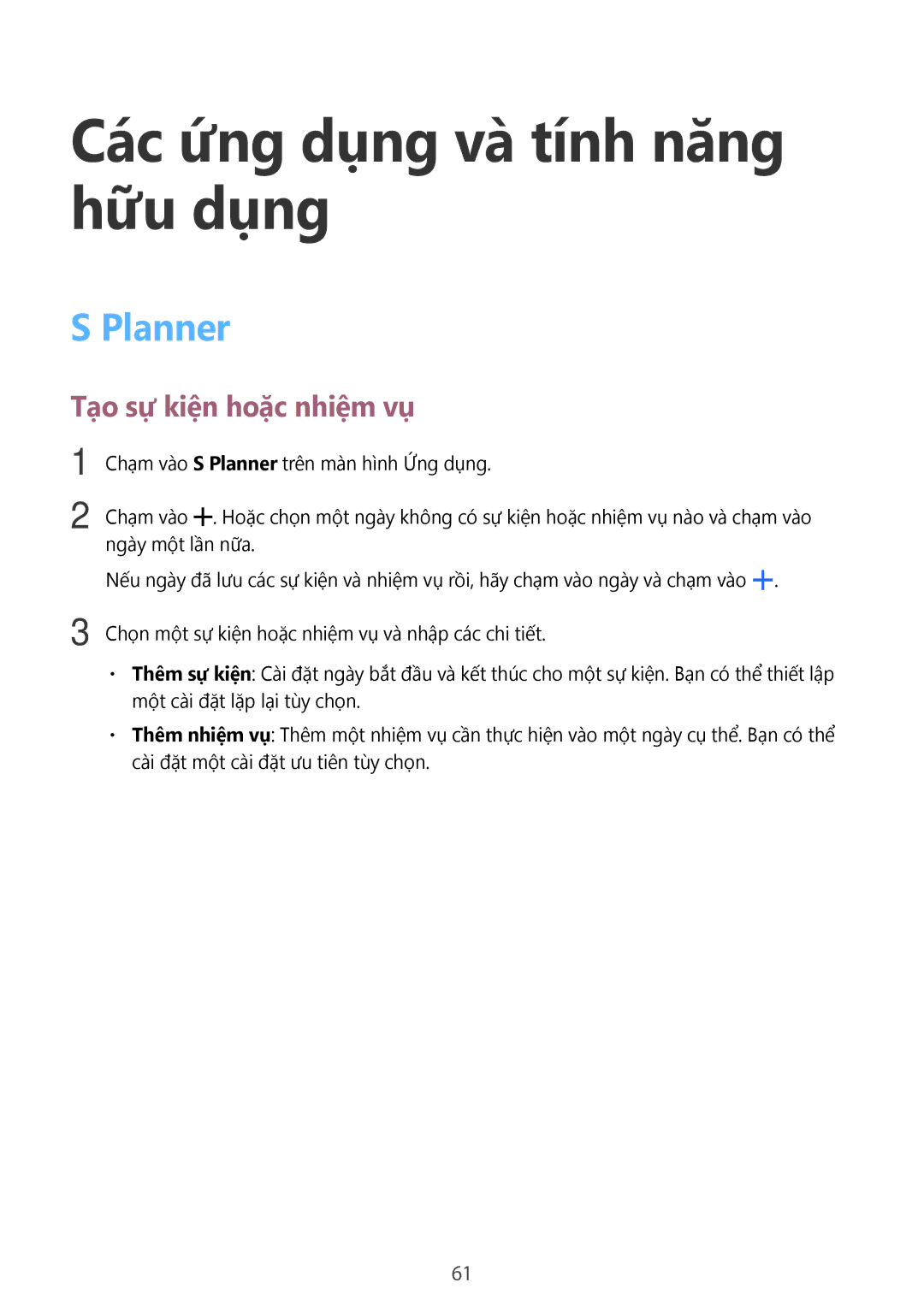 Samsung SM-A300HZDDXXV manual Các ứng dụng và̀ tính năng hữu dụng, Planner, Tạo sự kiện hoặc nhiệm vụ 