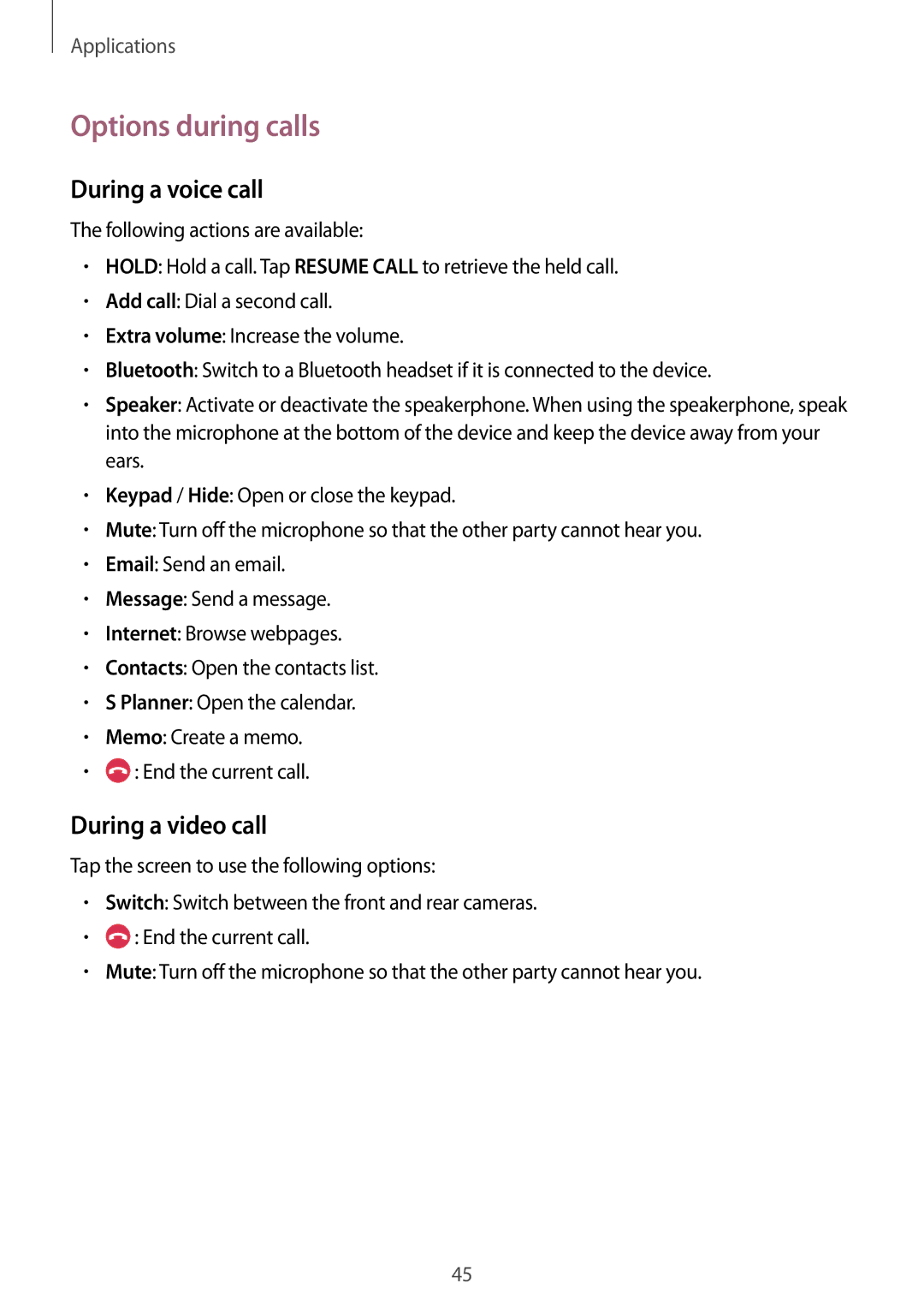 Samsung SM-A310FZKAITV, SM-A310FEDADBT, SM-A310FZKADBT manual Options during calls, During a voice call, During a video call 