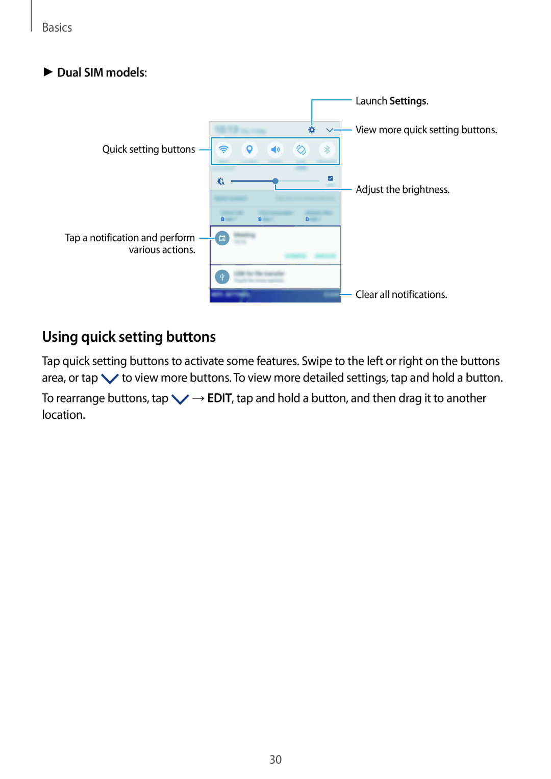 Samsung SM-A310FZWACOS, SM-A310FEDADBT, SM-A310FZKADBT, SM-A310FZDADBT manual Using quick setting buttons, Dual SIM models 