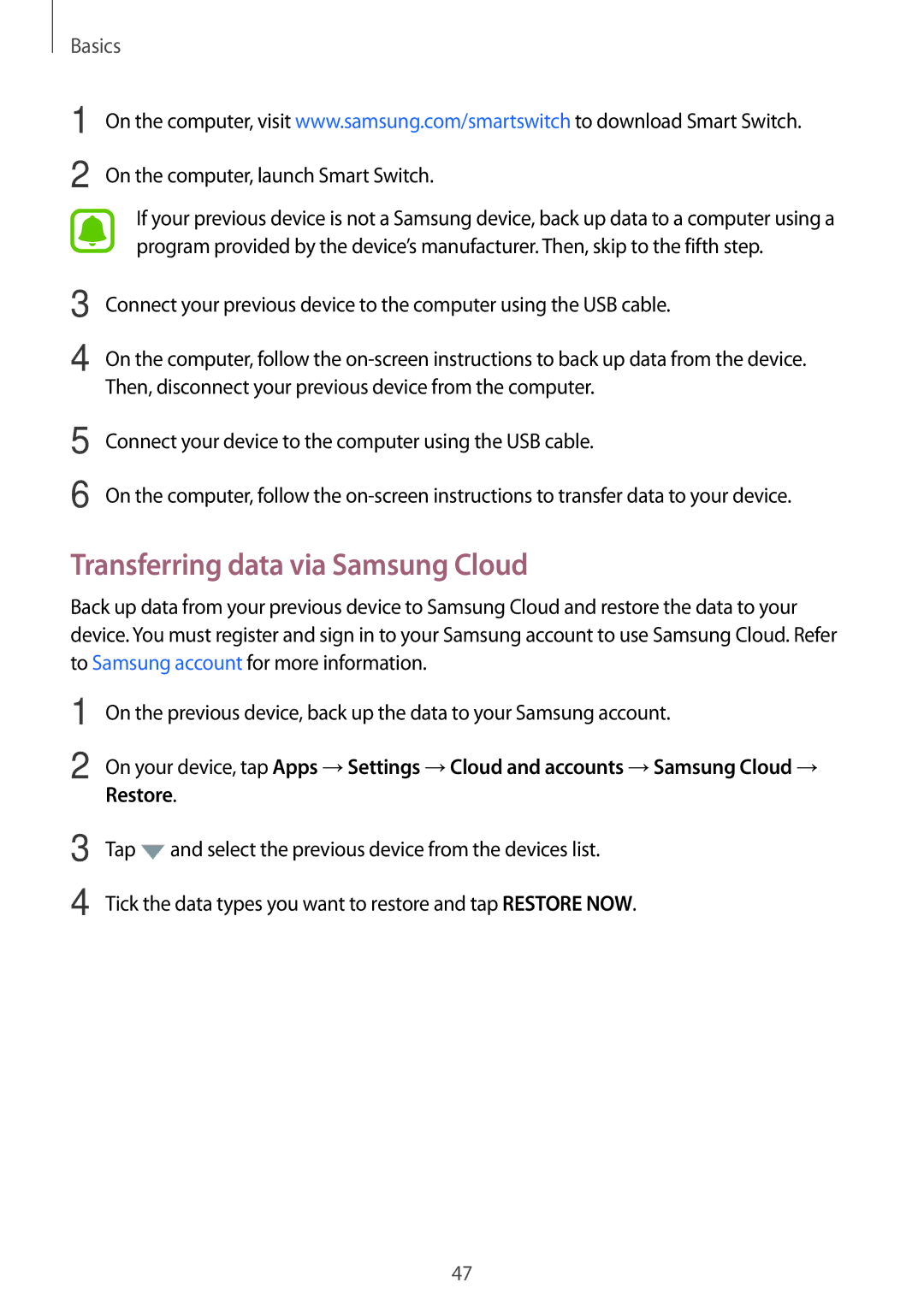 Samsung SM-A310FZWAPHE, SM-A310FEDADBT manual Transferring data via Samsung Cloud, On the computer, launch Smart Switch 