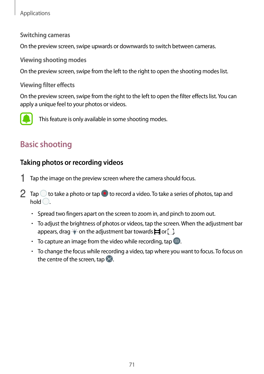 Samsung SM-A310FZDAXEH, SM-A310FEDADBT, SM-A310FZKADBT, SM-A310FZDADBT Basic shooting, Taking photos or recording videos 