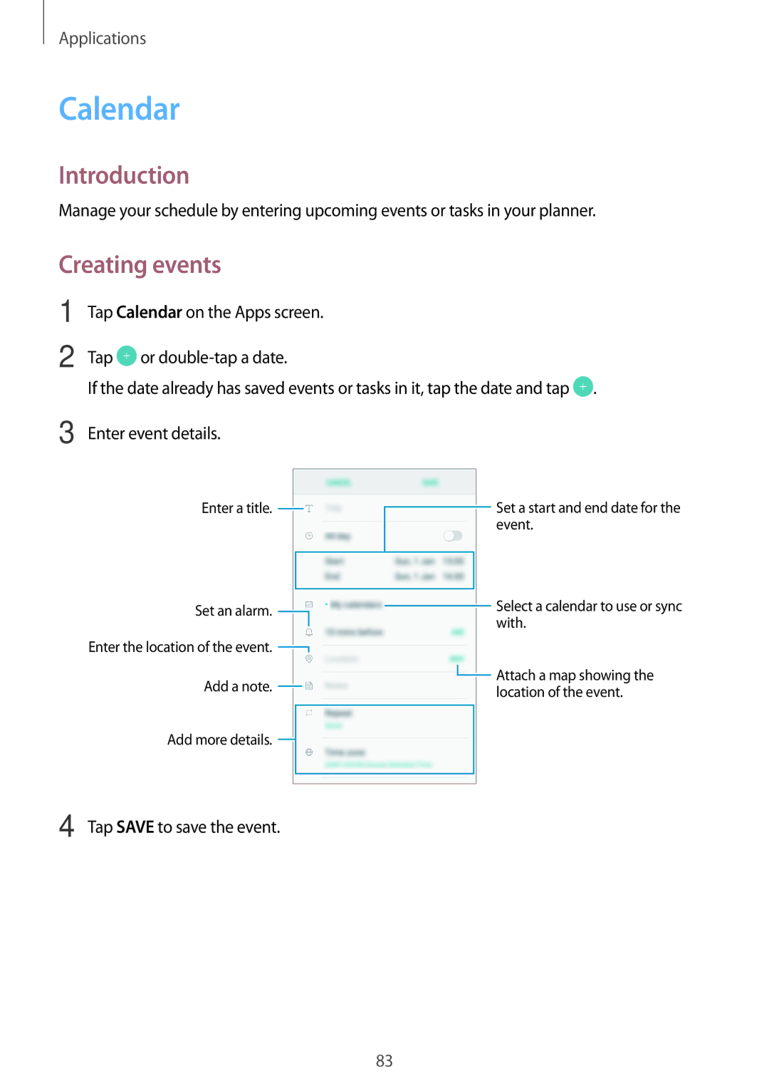 Samsung SM-A310FZWAPHE, SM-A310FEDADBT, SM-A310FZKADBT, SM-A310FZDADBT, SM-A310FZWADBT manual Calendar, Creating events 